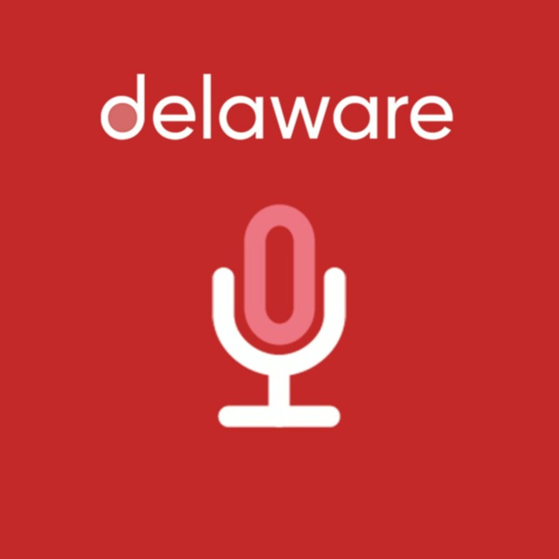 delaware podcast - Podcasts