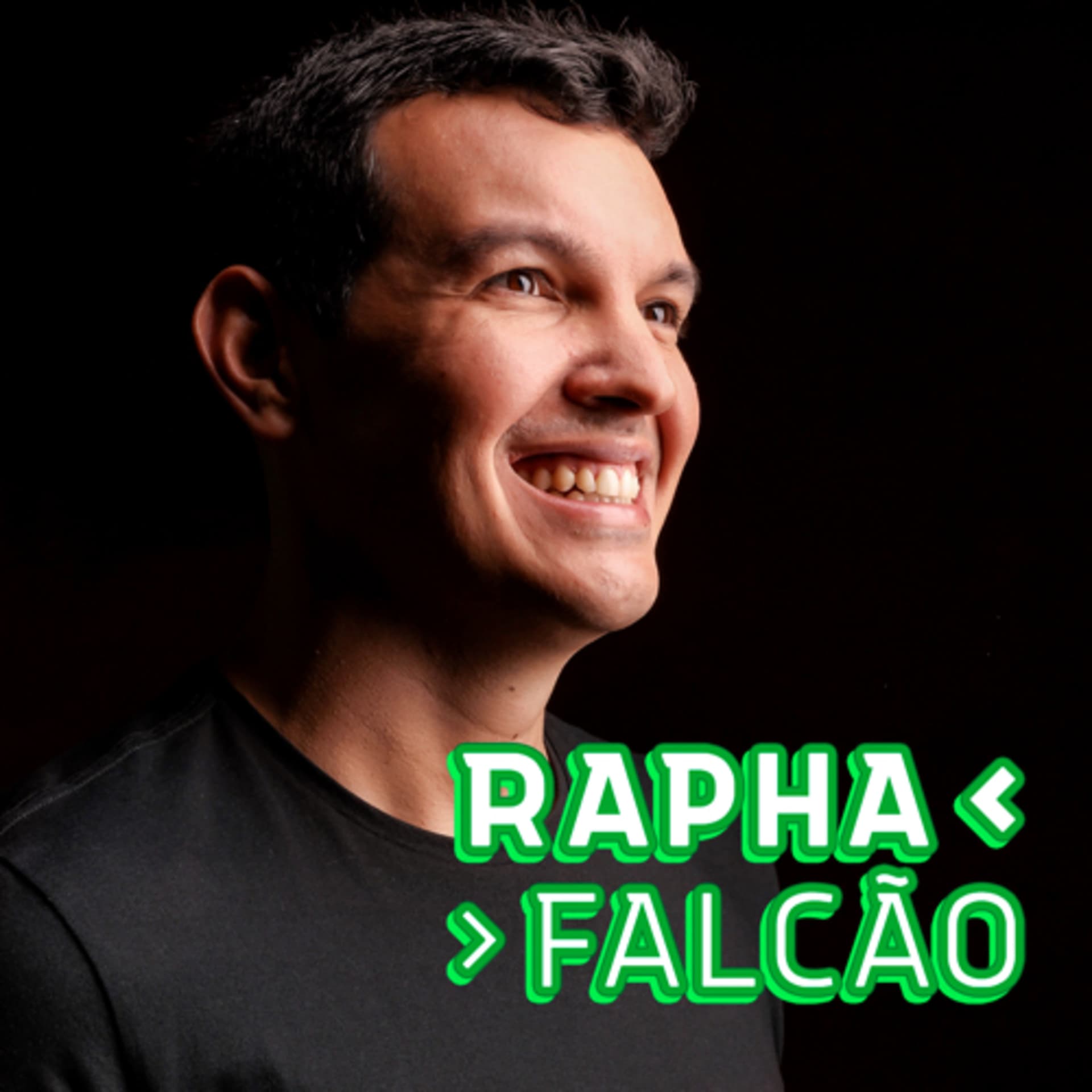 Rapha Falcão - Podcasts