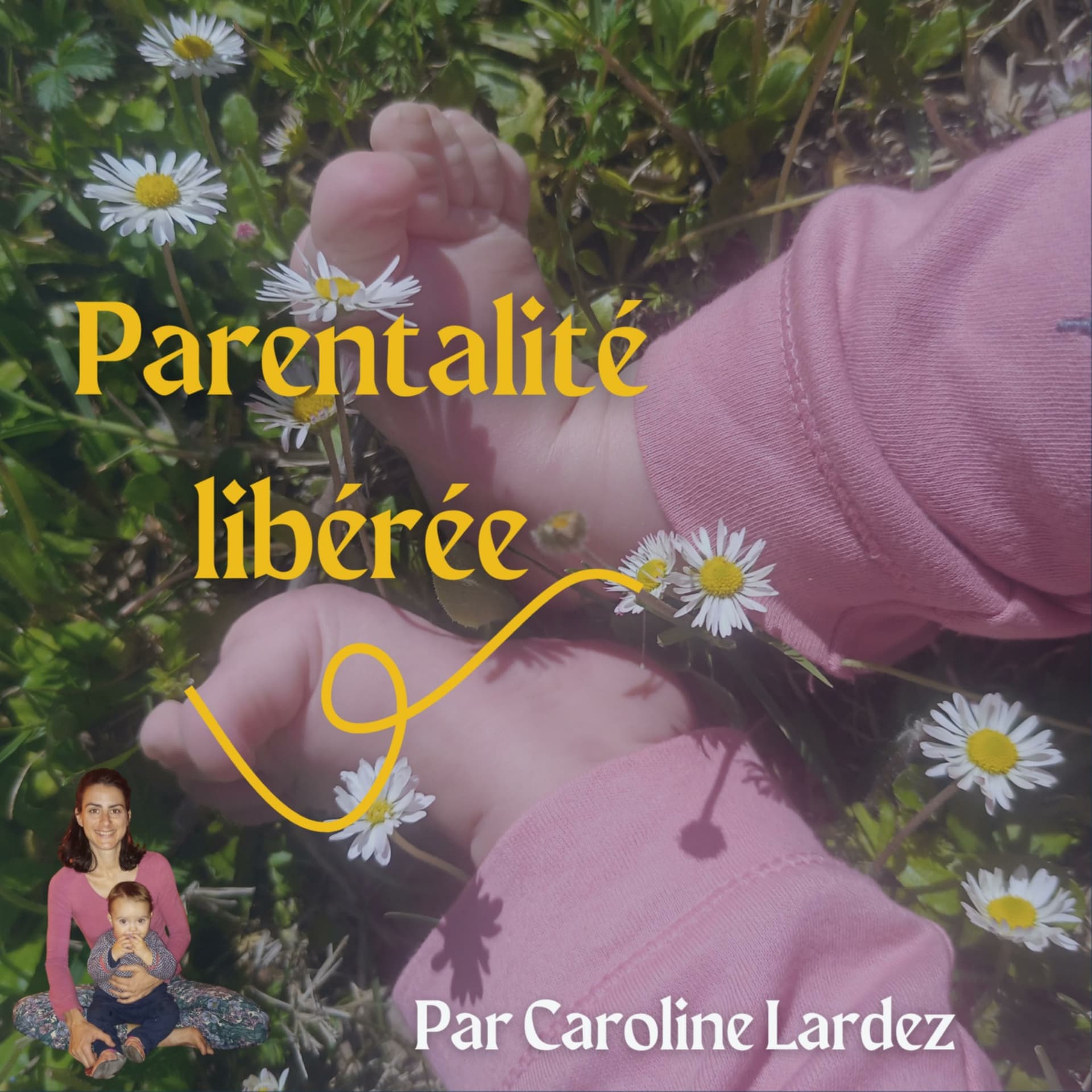 Parentalité libérée - Podcasts