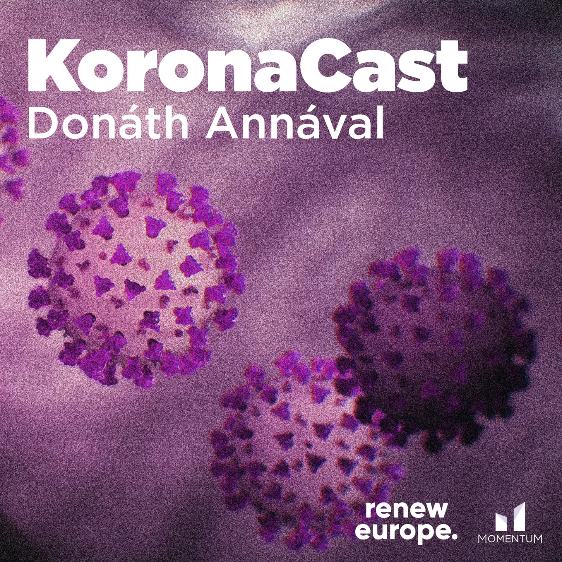 KoronaCast Donáth Annával - Podcasts