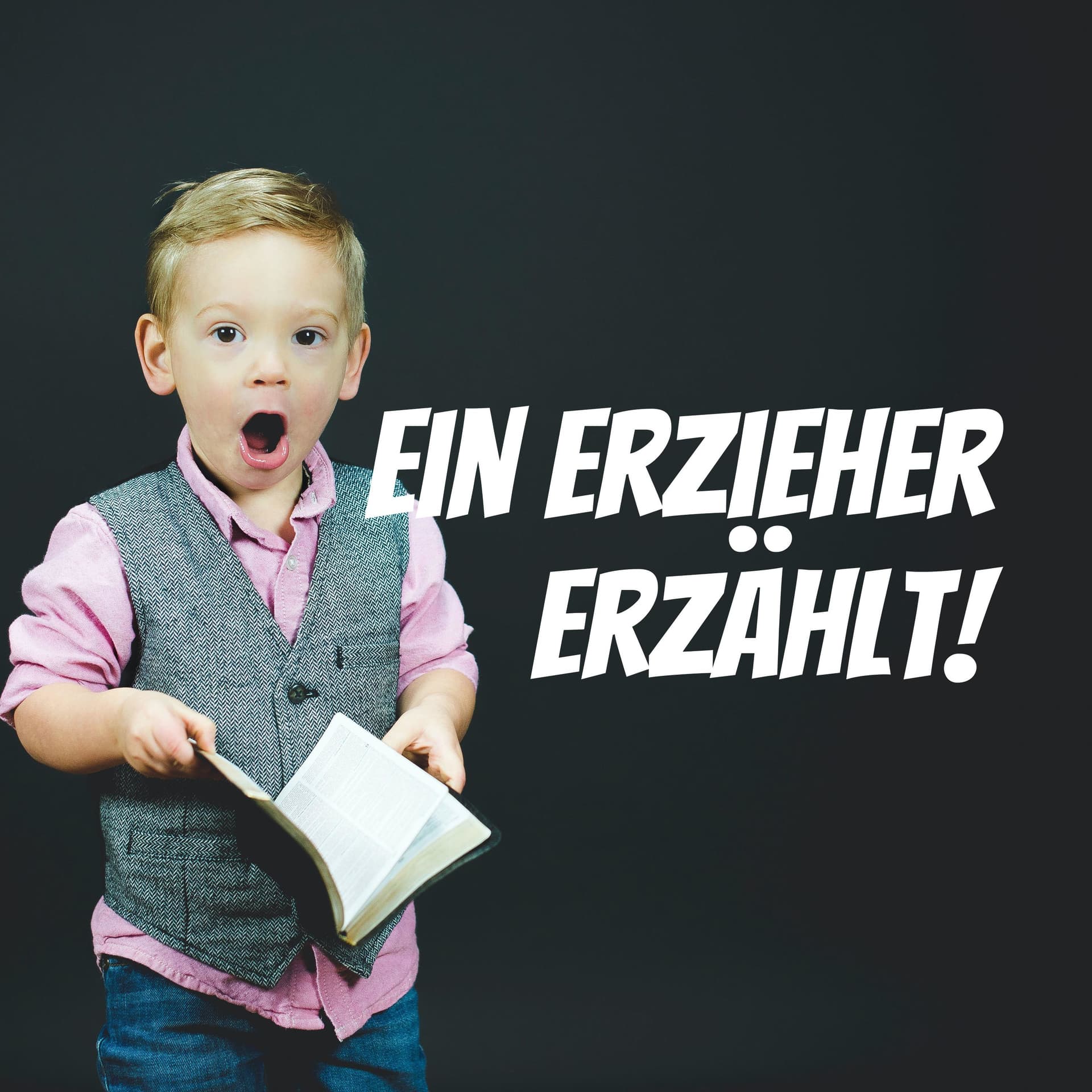 Ein Erzieher erzählt! - Podcasts