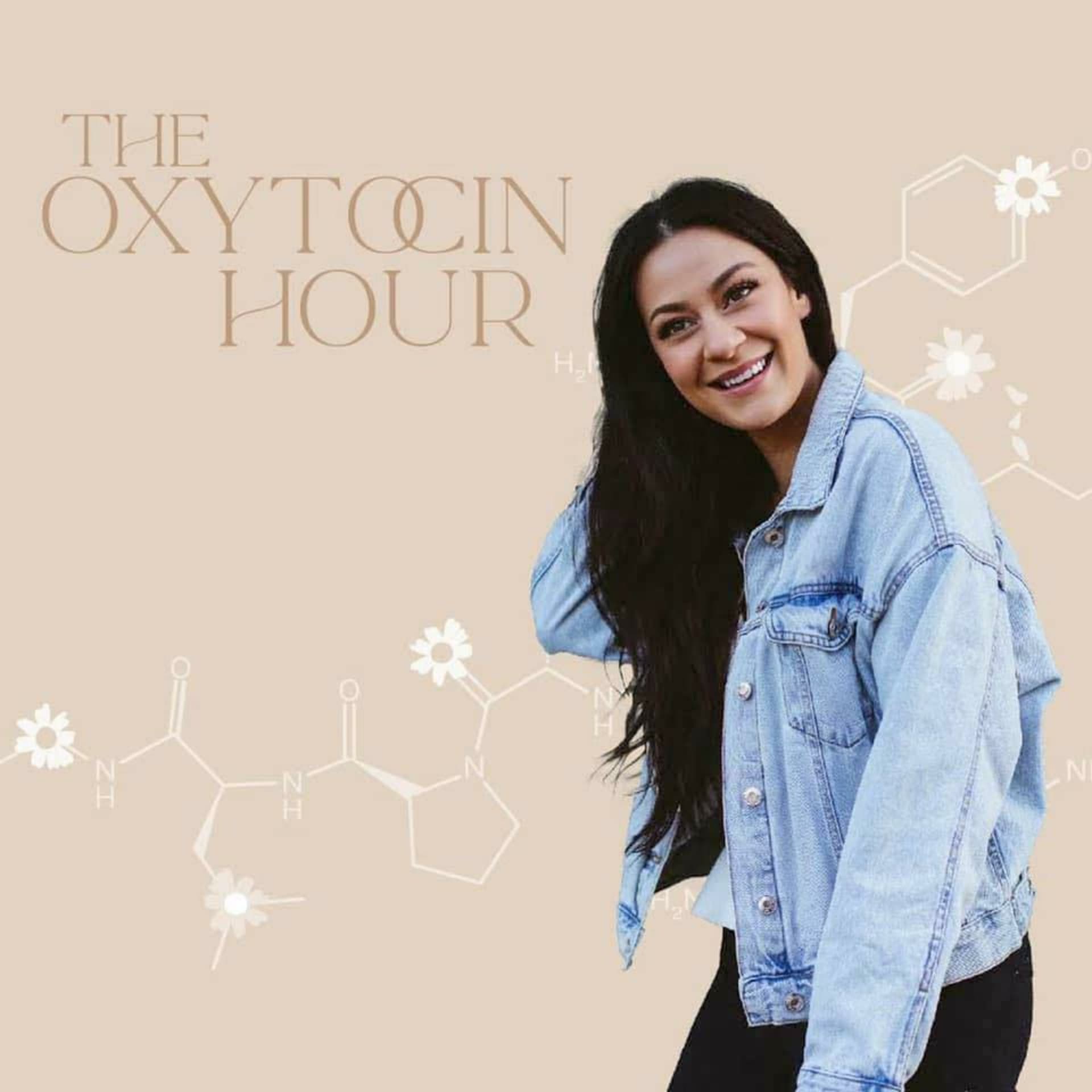 The Oxytocin Hour - Podcasts