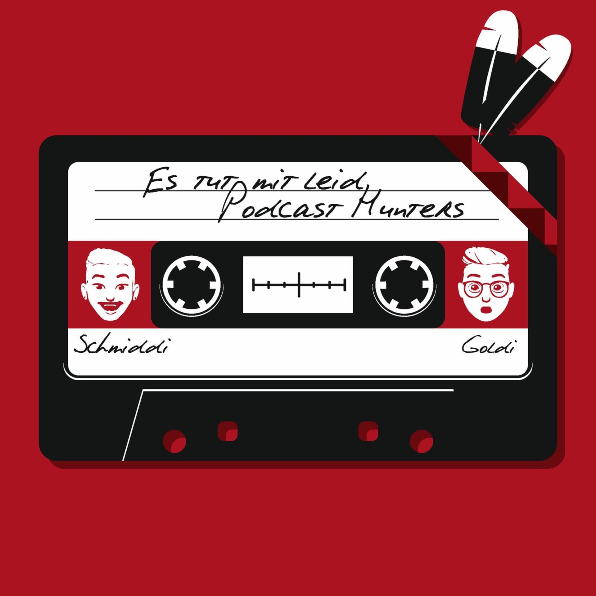 Es tut mir leid Podcast Hunters- Der Testcast Mit Goldi und Schmiddi - Podcasts