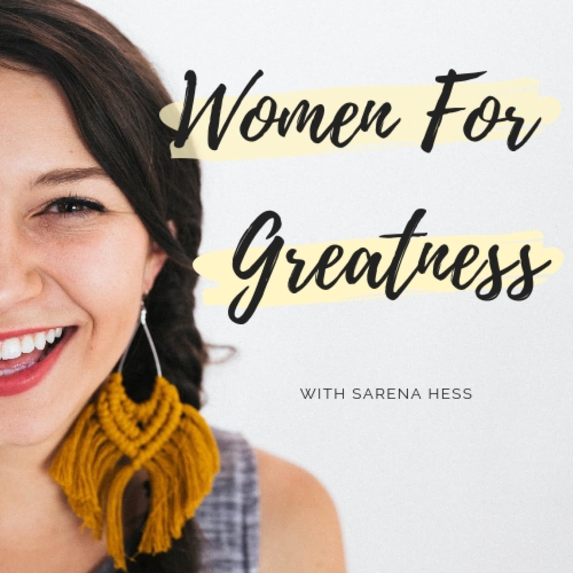 Women For Greatness Podcast - Podcasts