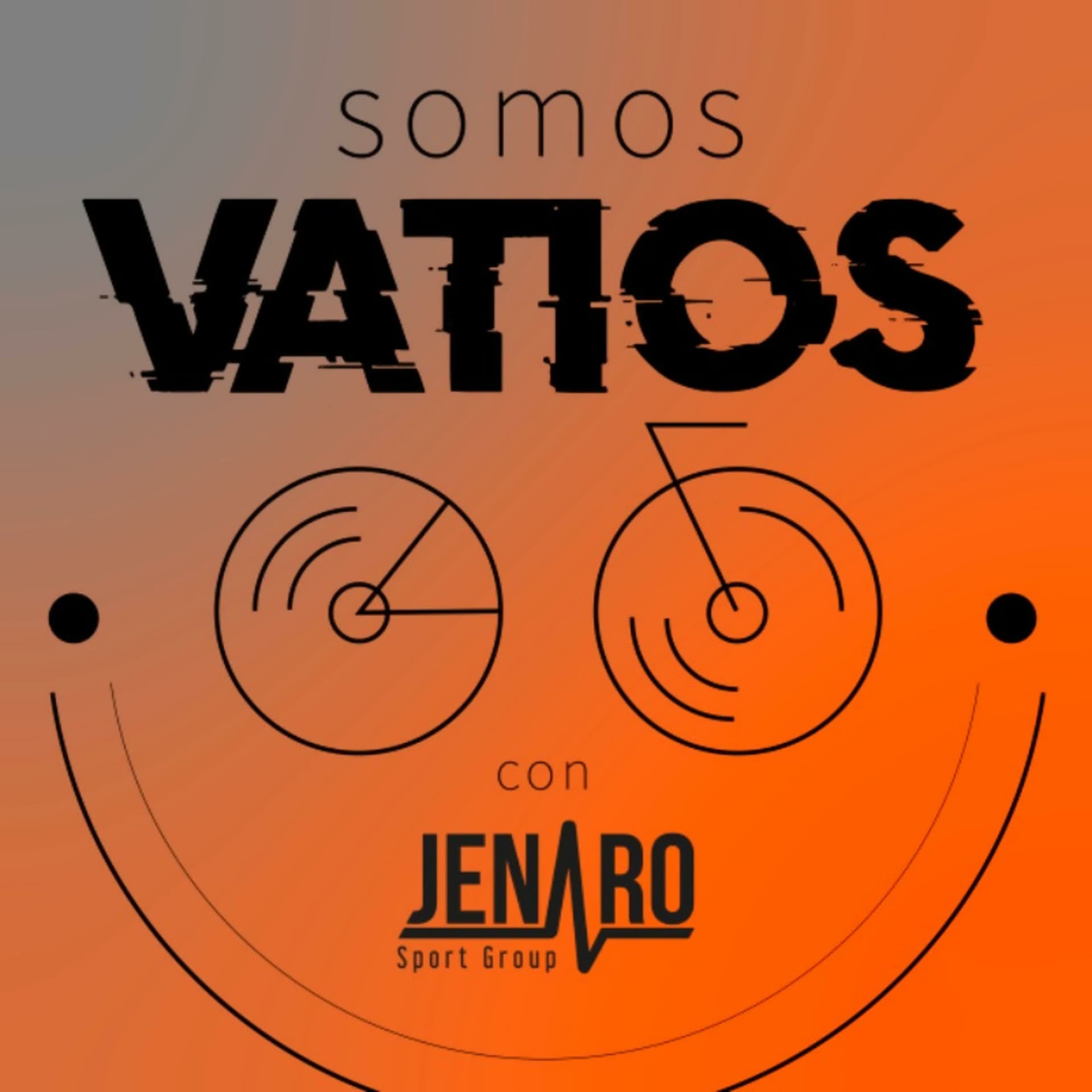 SOMOS VATIOS - Podcasts