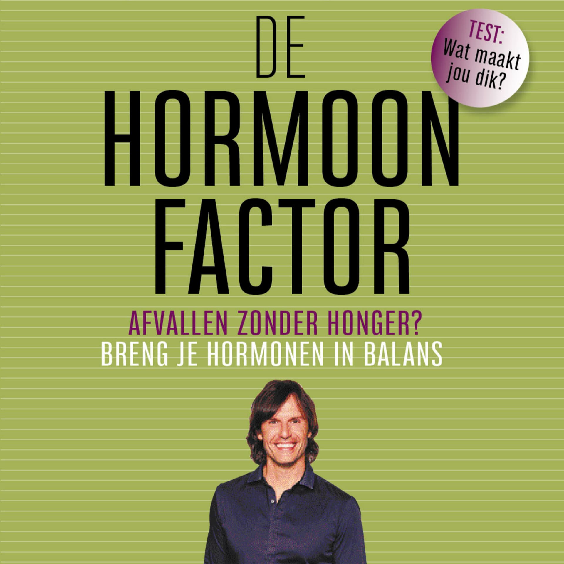 De hormoonfactor (inspired by Ralph Moorman) - Podcasts