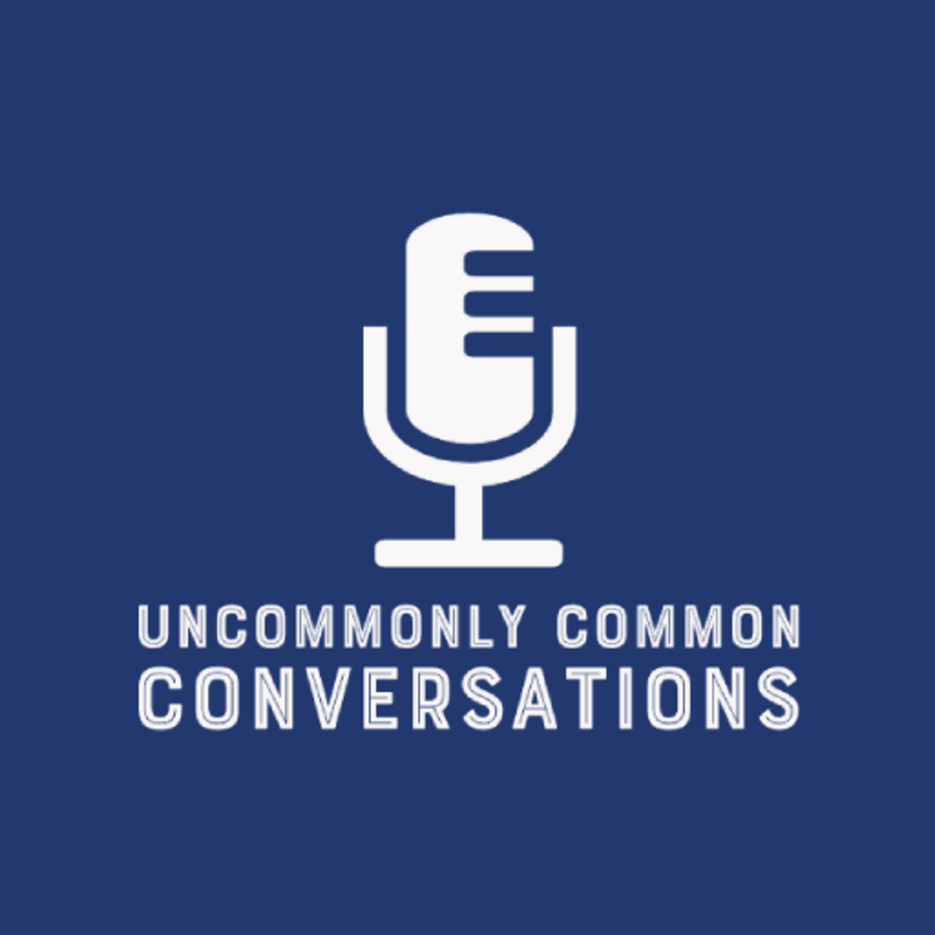 Uncommonly Common Conversations - Podcasts