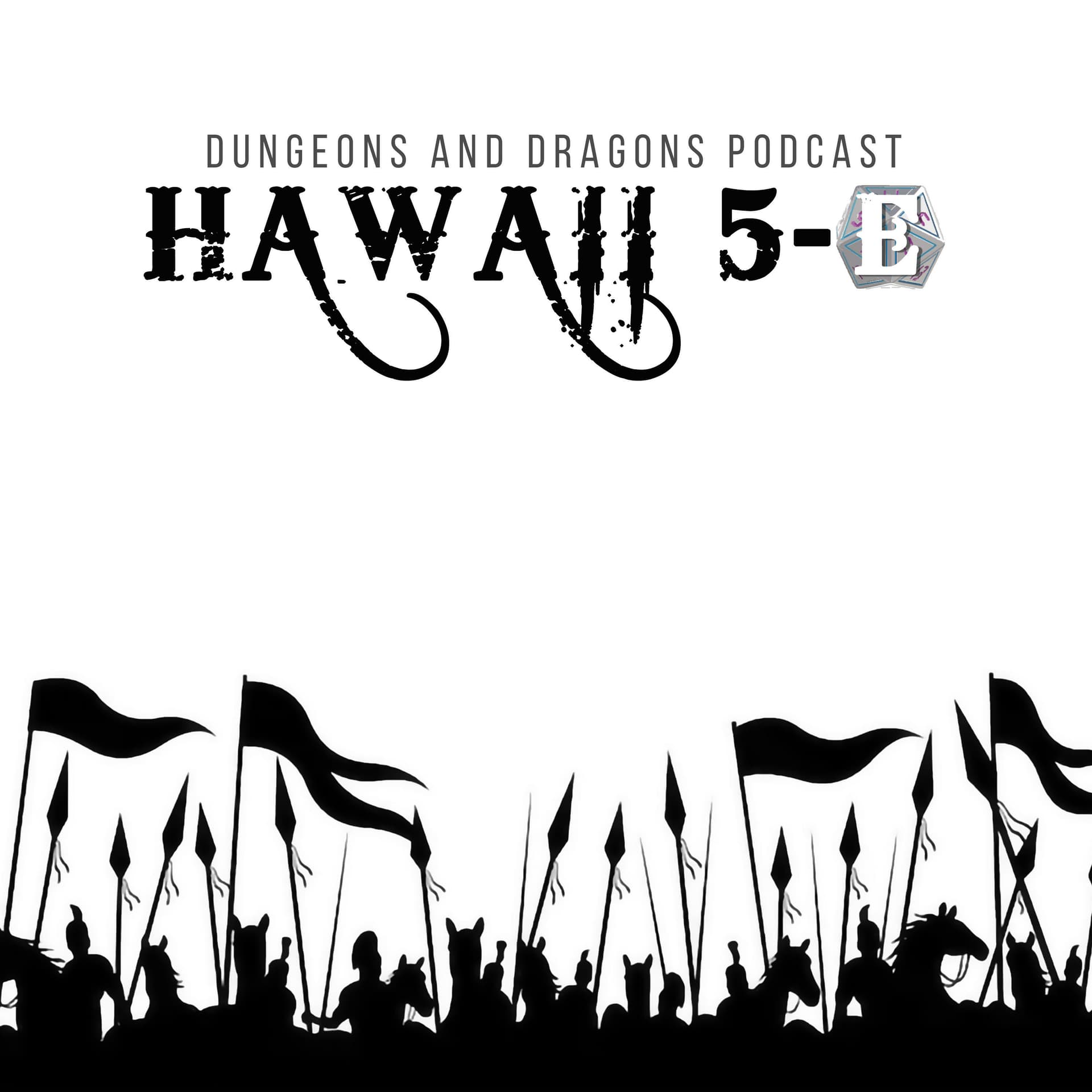 Hawaii 5-E D&D Woman's Podcast - Podcasts