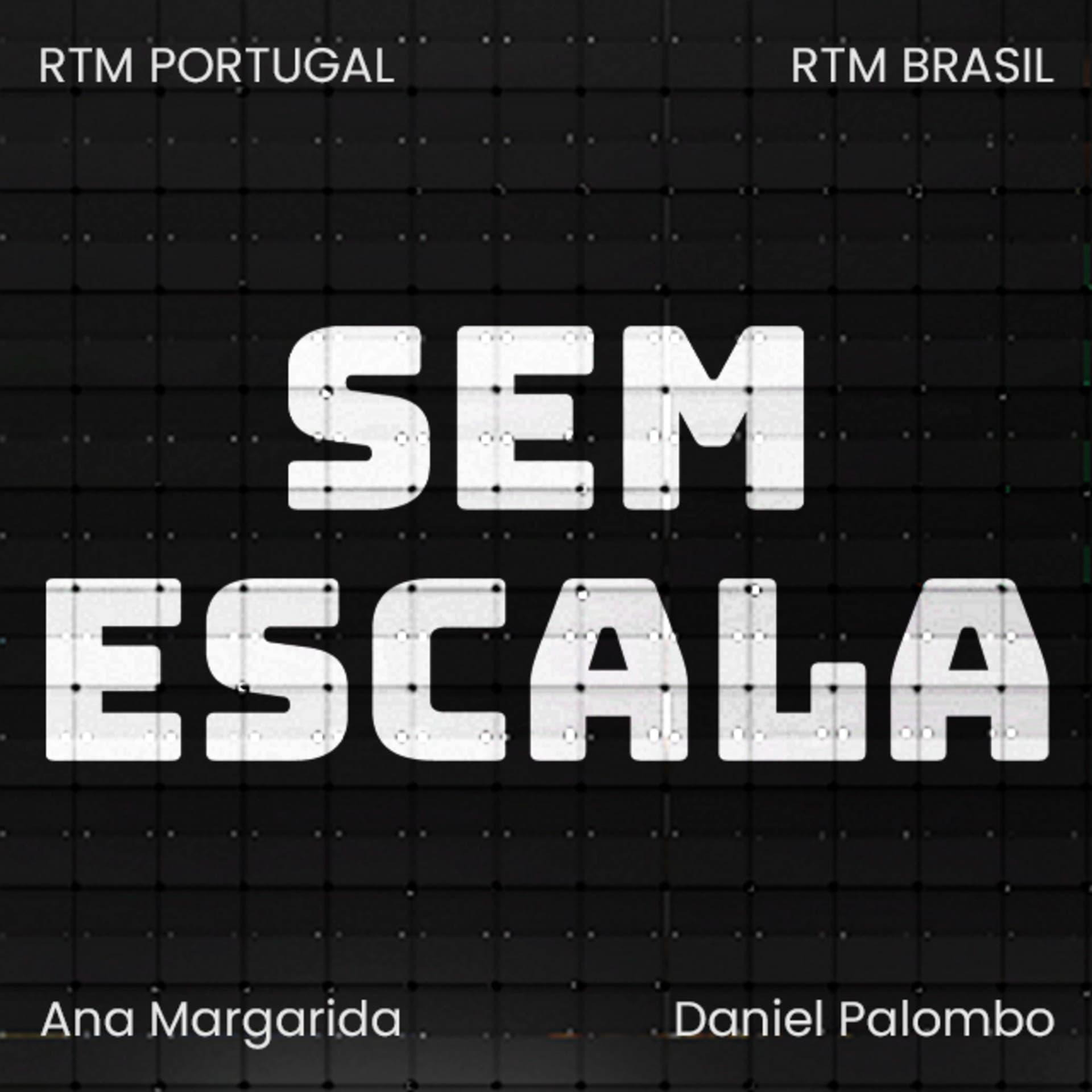 Sem Escala - Podcasts