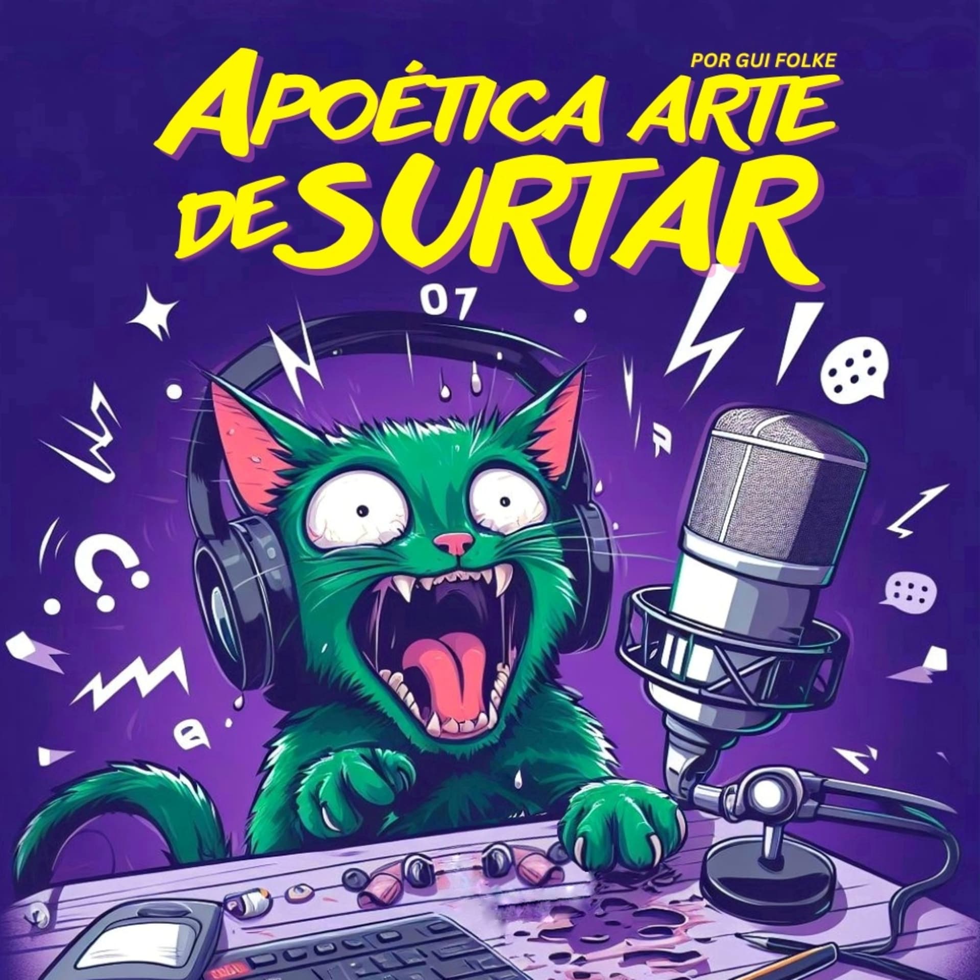 A Poética Arte de Surtar - Podcasts