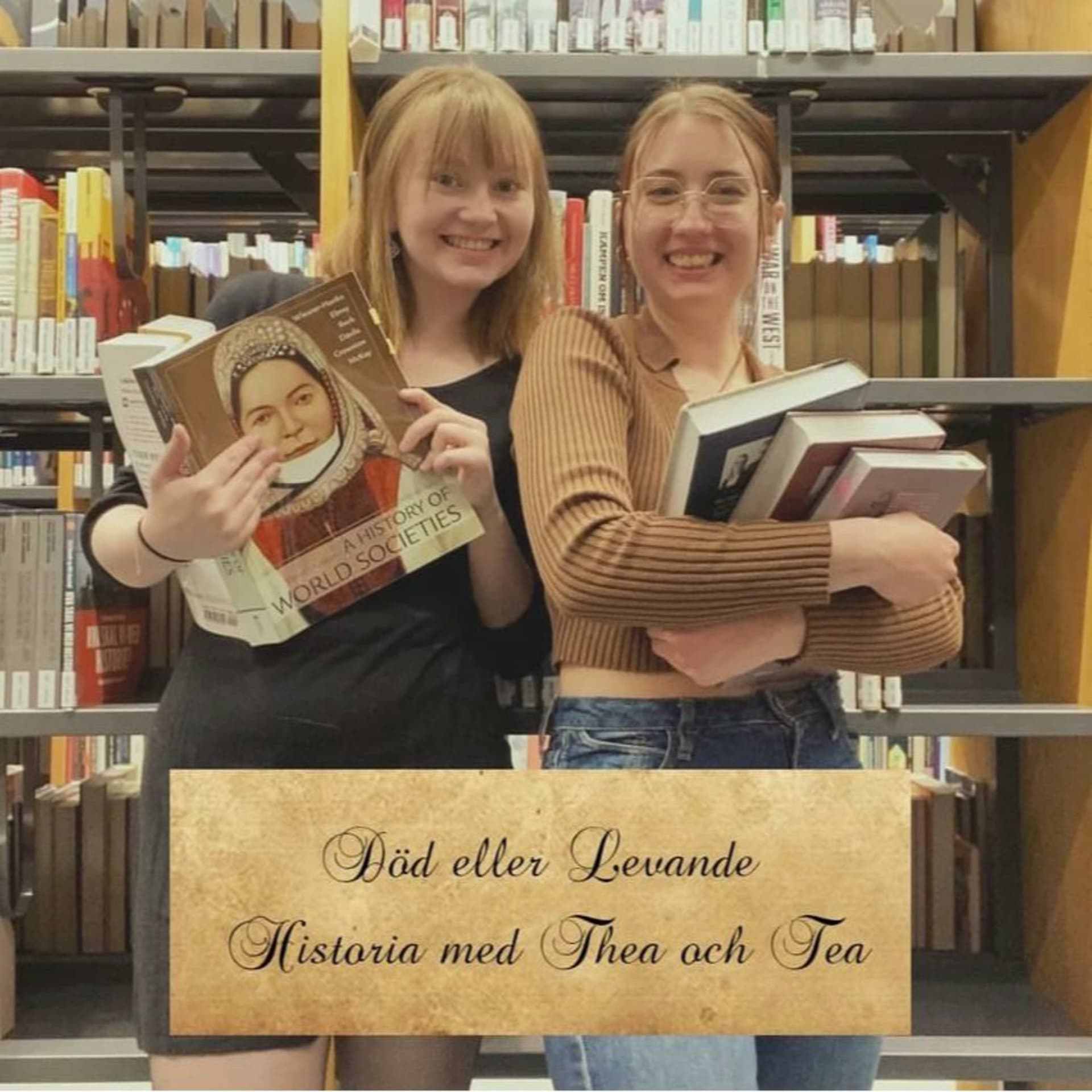 Död eller levande: Historia med Thea och Tea - Podcasts