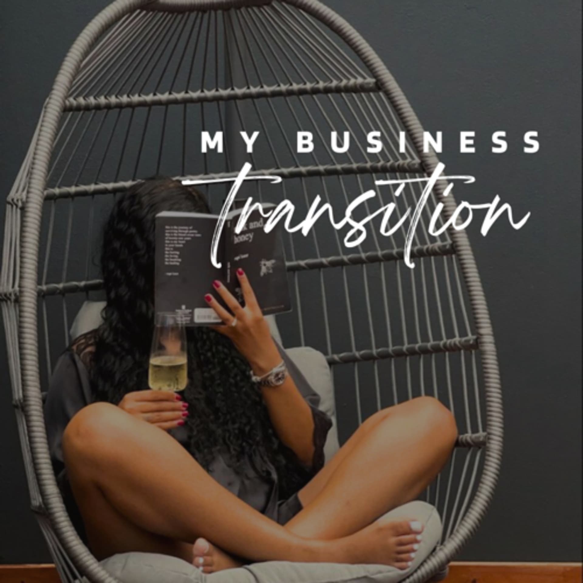 My Business Transition - Podcasts