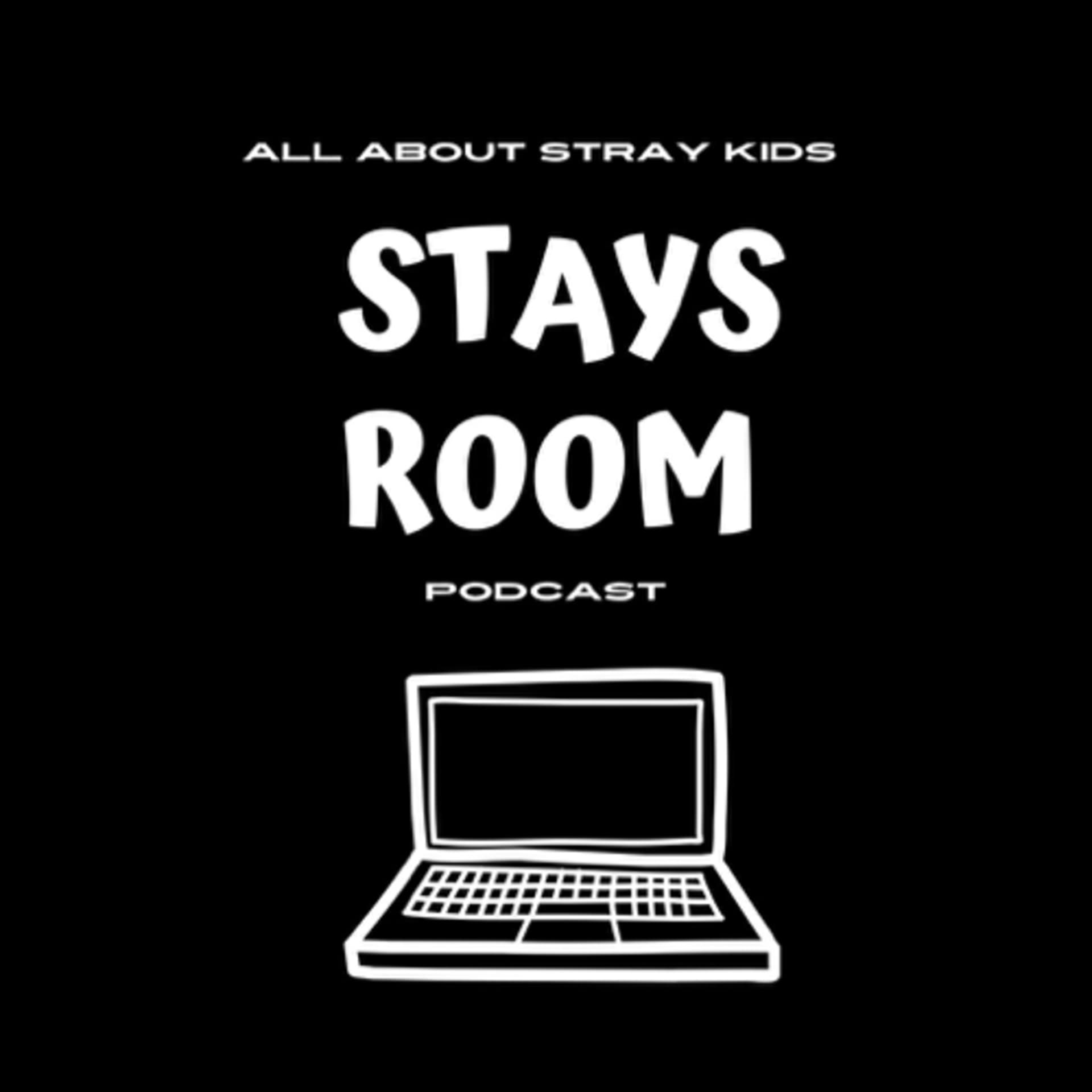 Stays Room - Podcasts