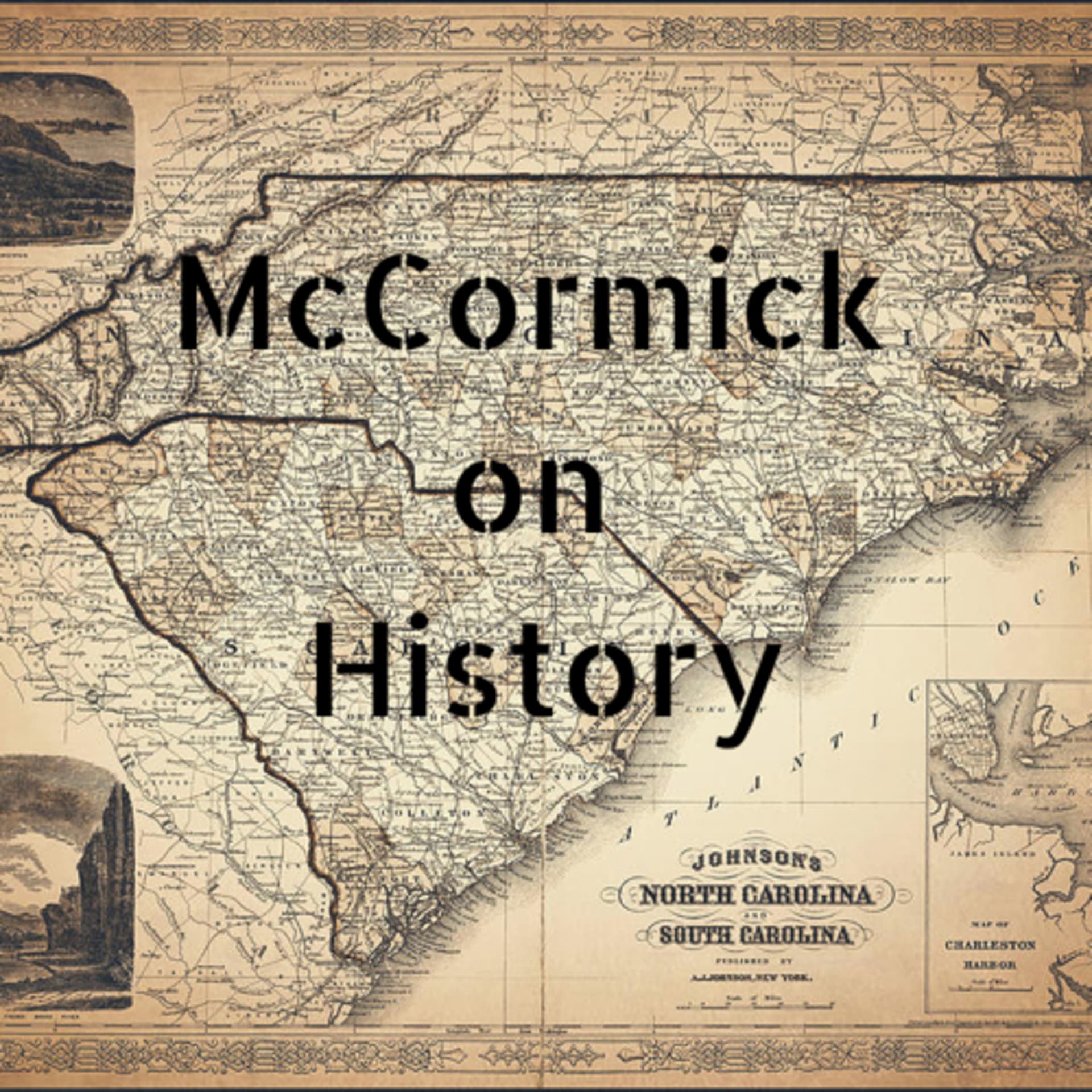 McCormickonHistory - Podcasts