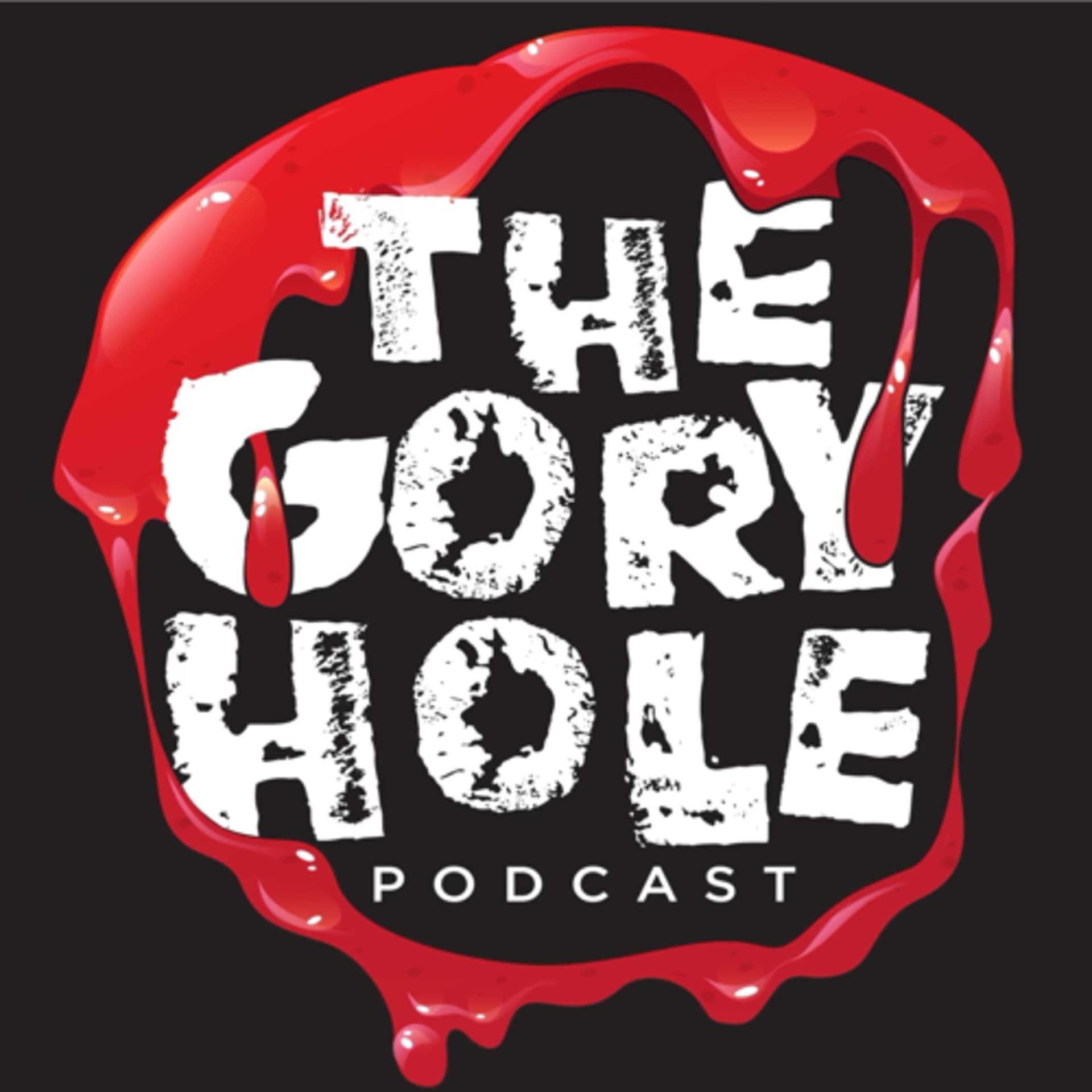 The Gory Hole Podcast - Podcasts