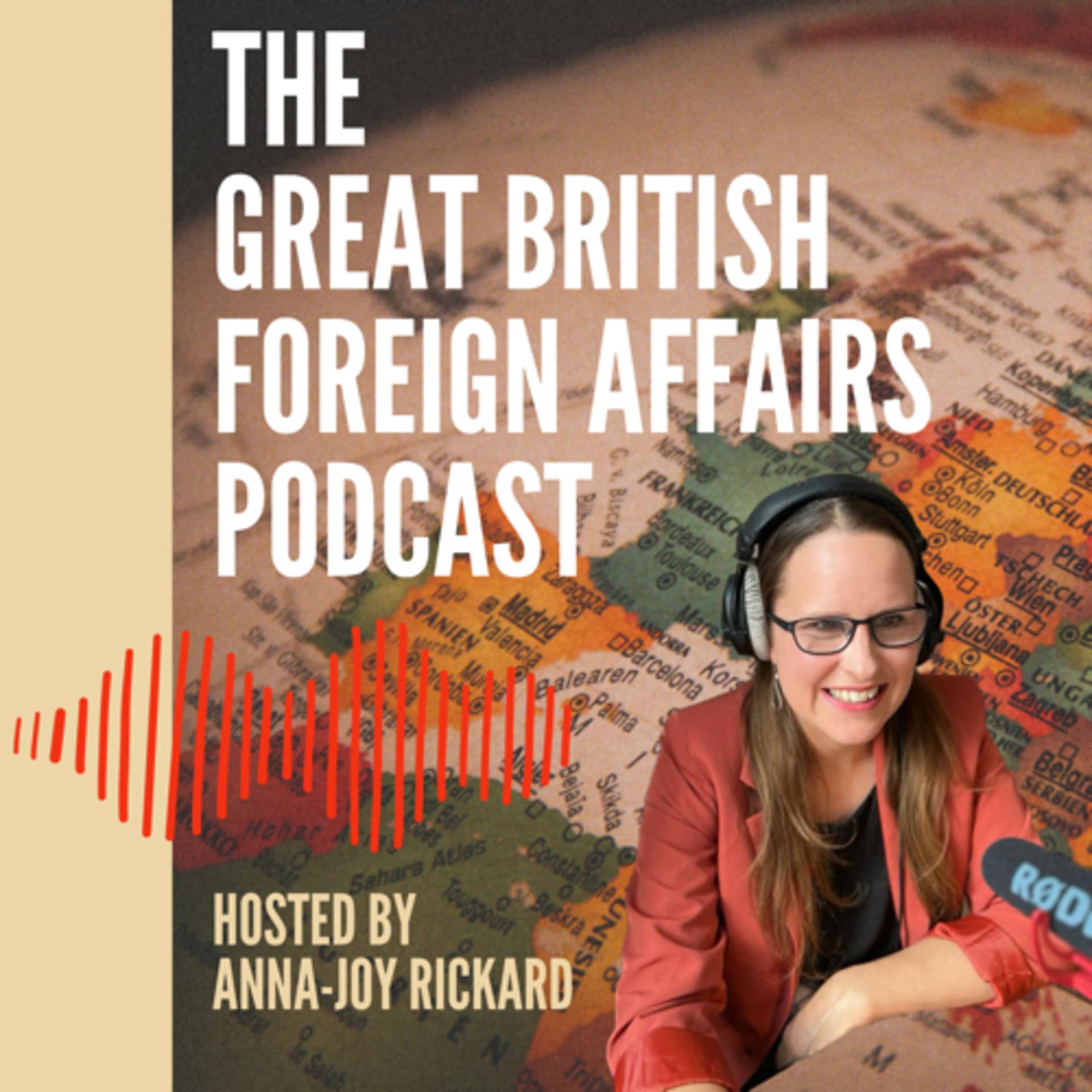 The Great British Foreign Affairs Podcast