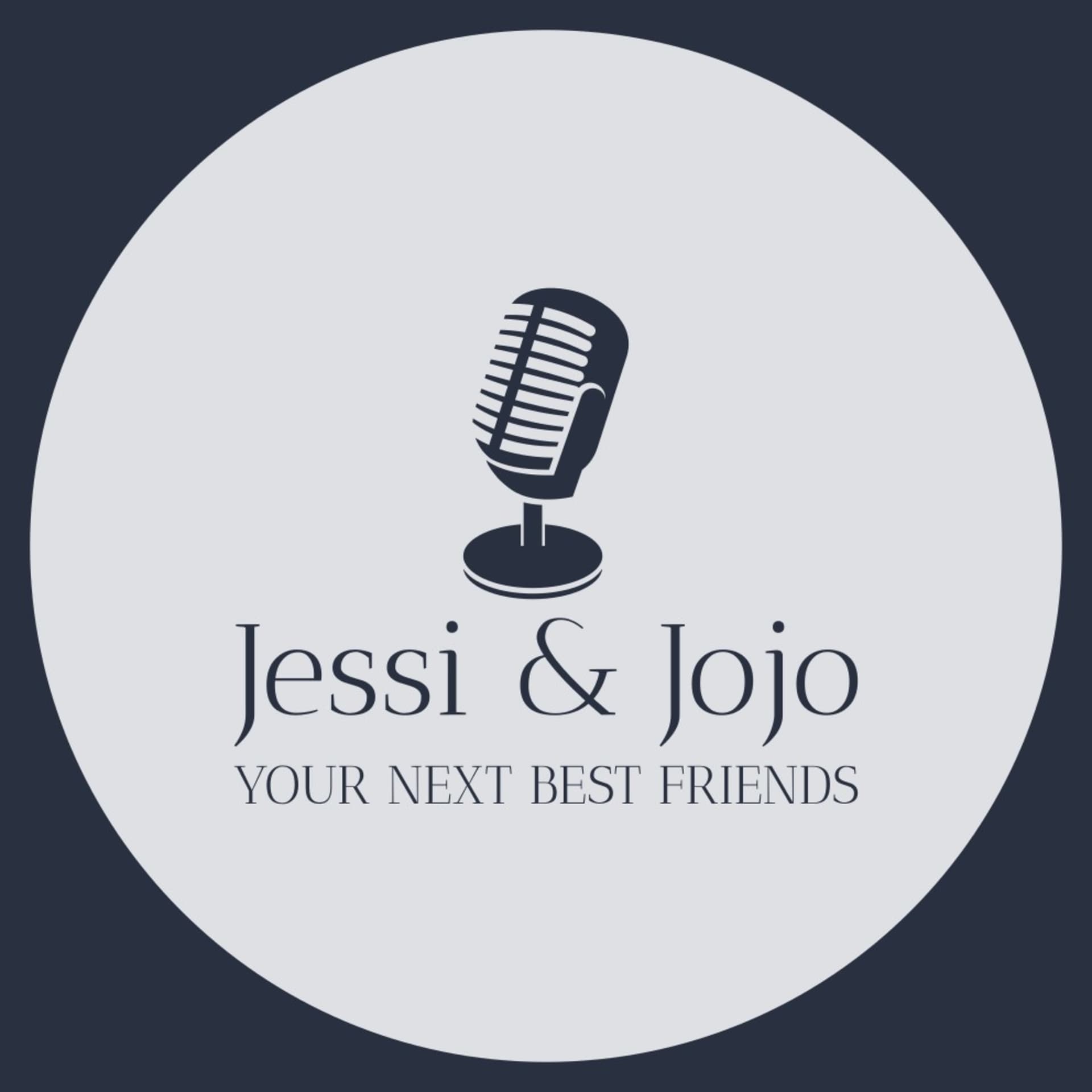 Jessi und Jojo - Your Next Best Friends - Podcasts