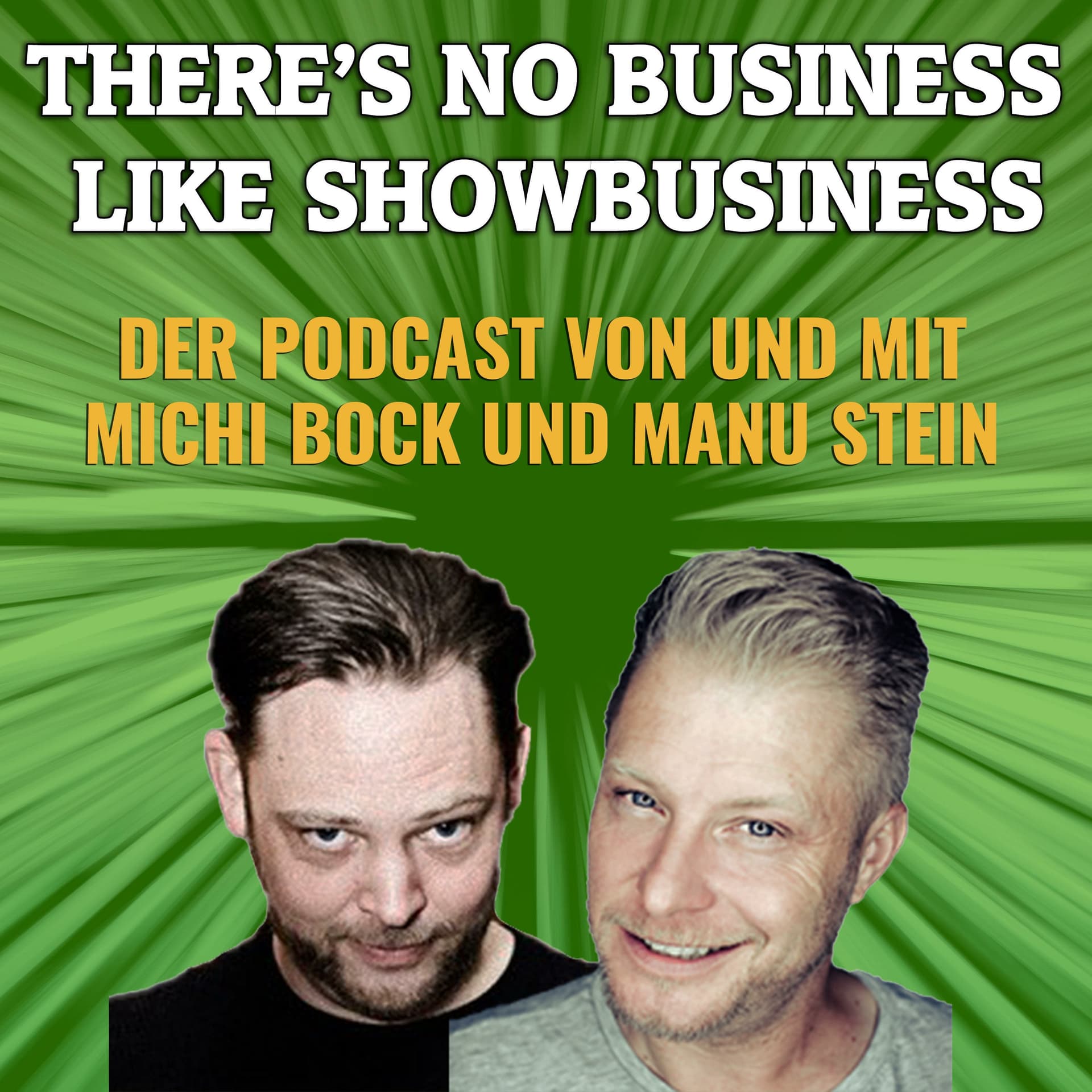 There's No Business Like Showbusiness - Podcasts