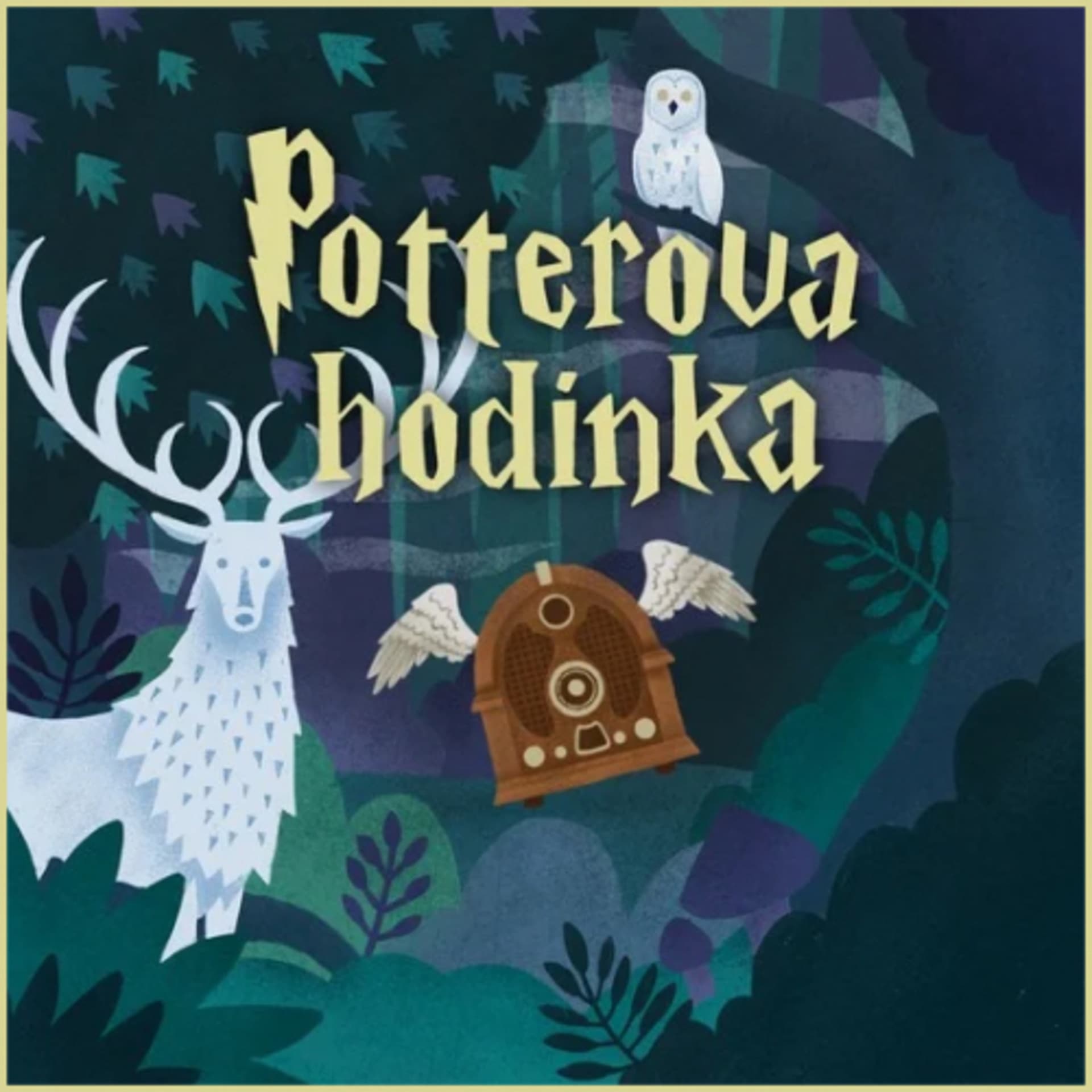 Potterova hodinka - Podcasts