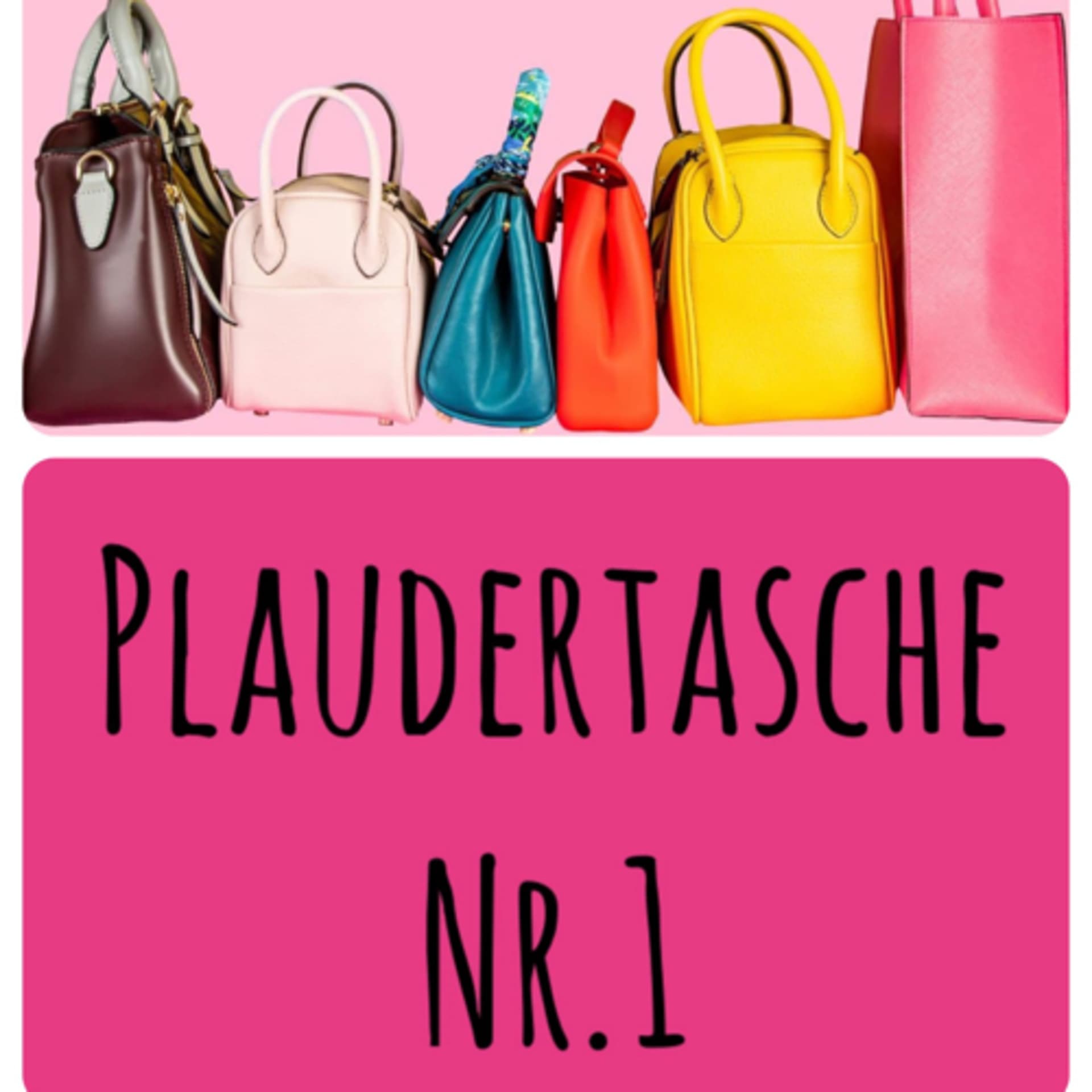 Plaudertasche Nr.1 - Podcasts