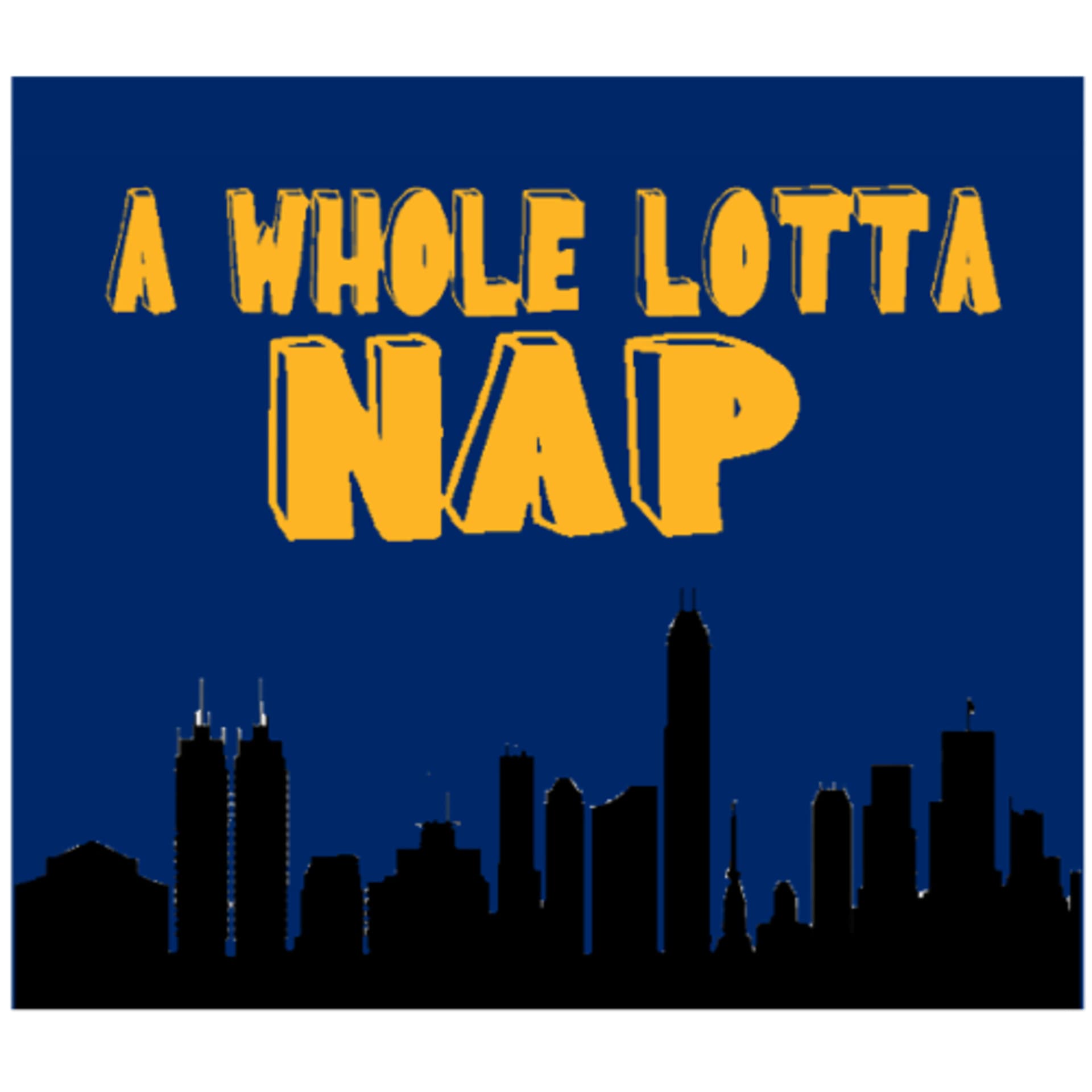 A Whole Lotta NAP Podcast - Podcasts