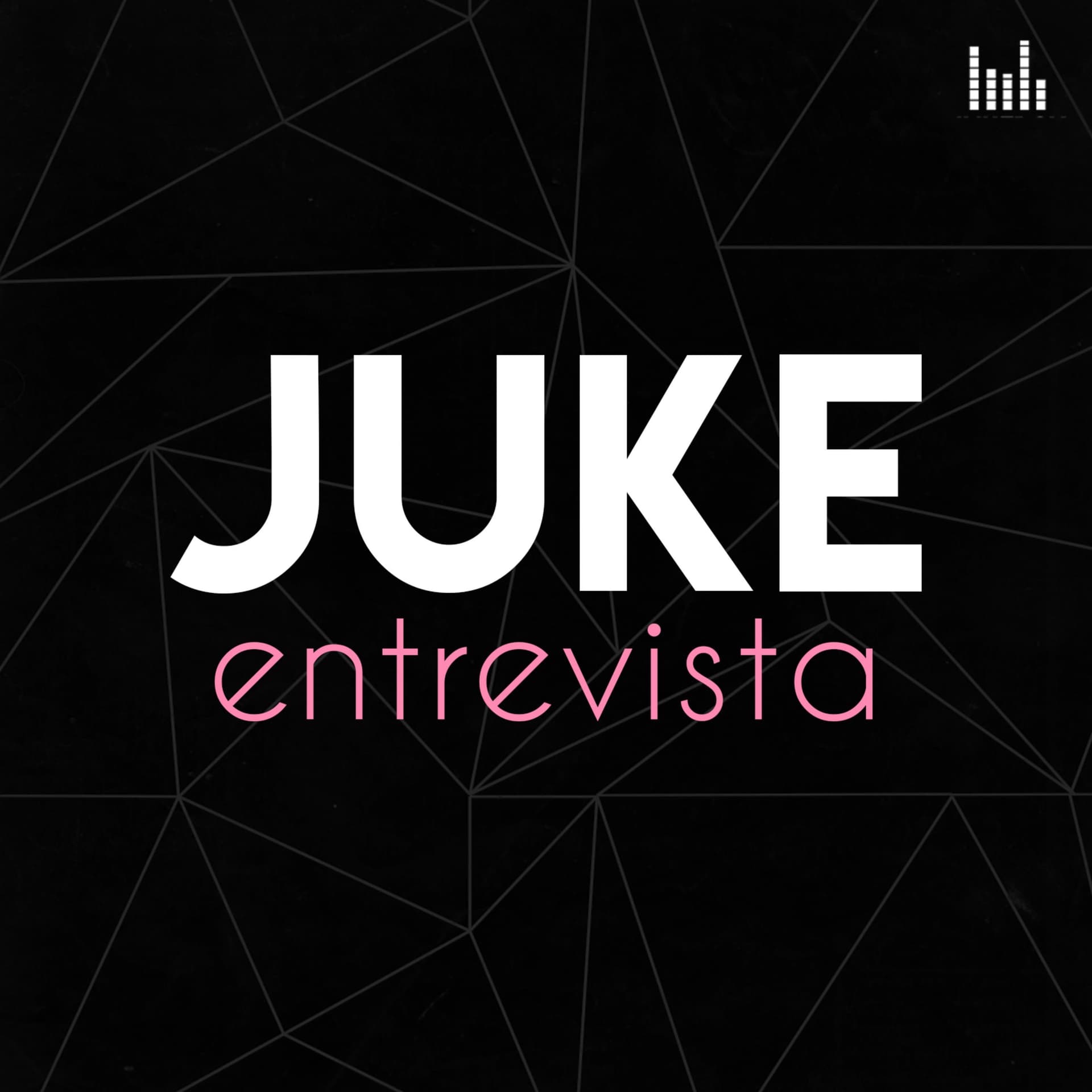 #JukeENTREVISTA - Podcasts