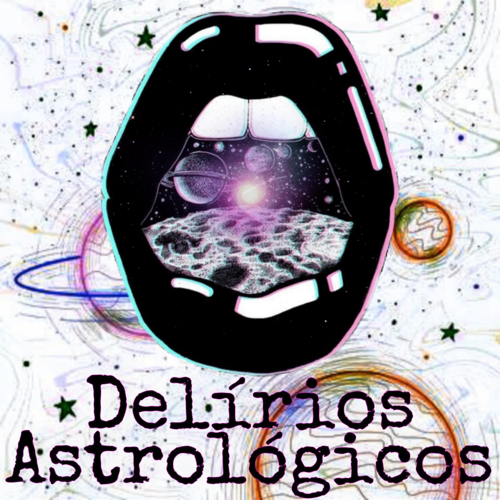 Delírios Astrológicos Podcast - (Astrologia) - Podcasts