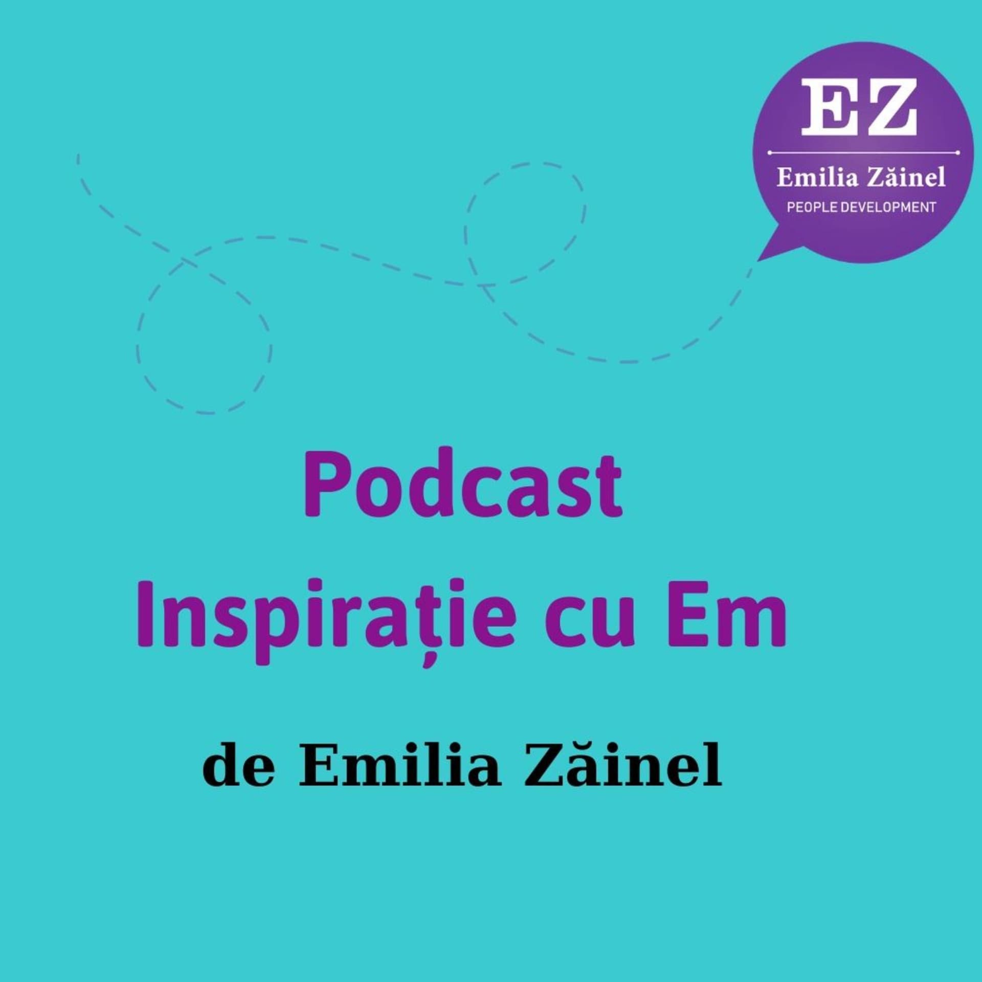Inspiratie cu Em - Podcasts