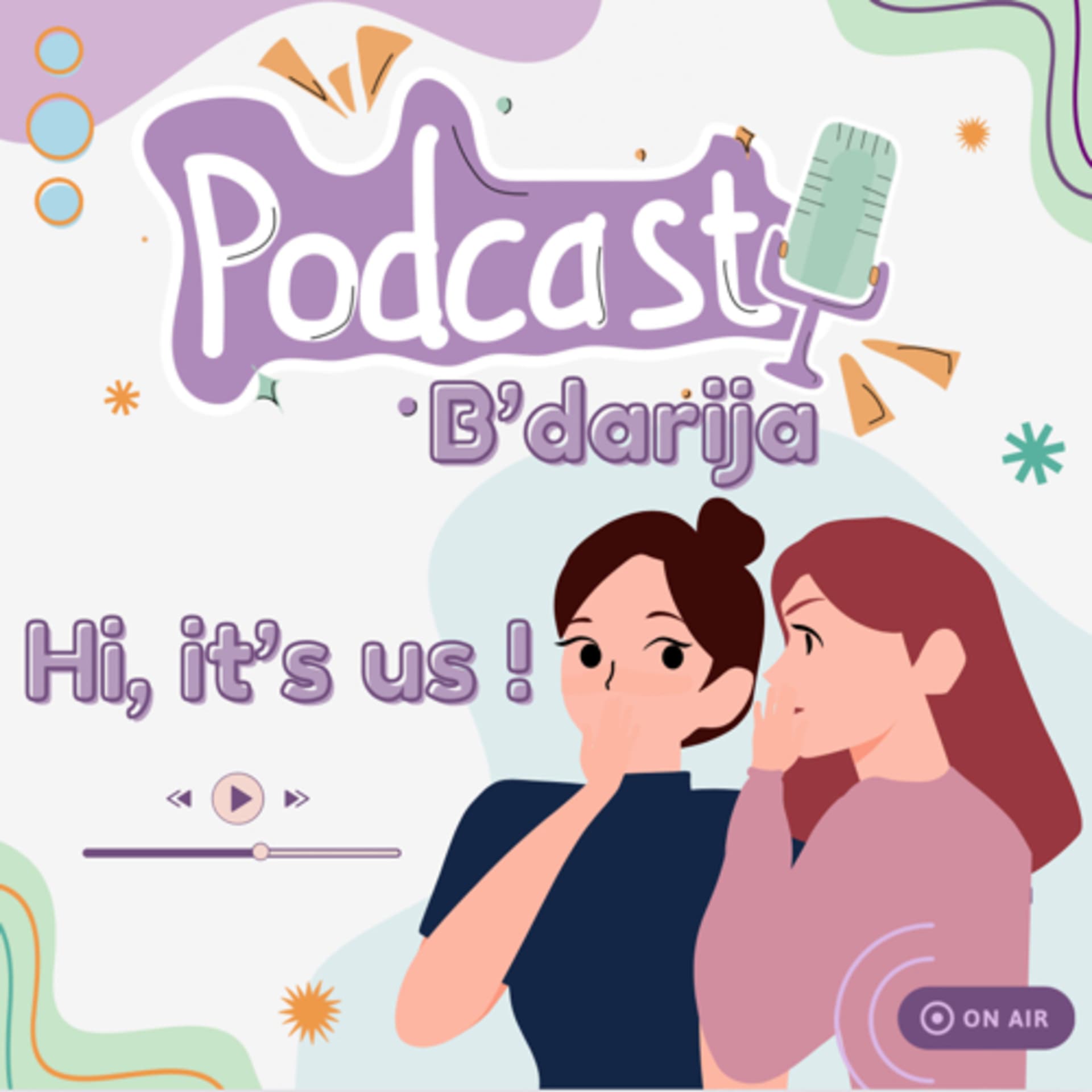 Hi, it’s us ! - Podcast b’Darija - Podcasts