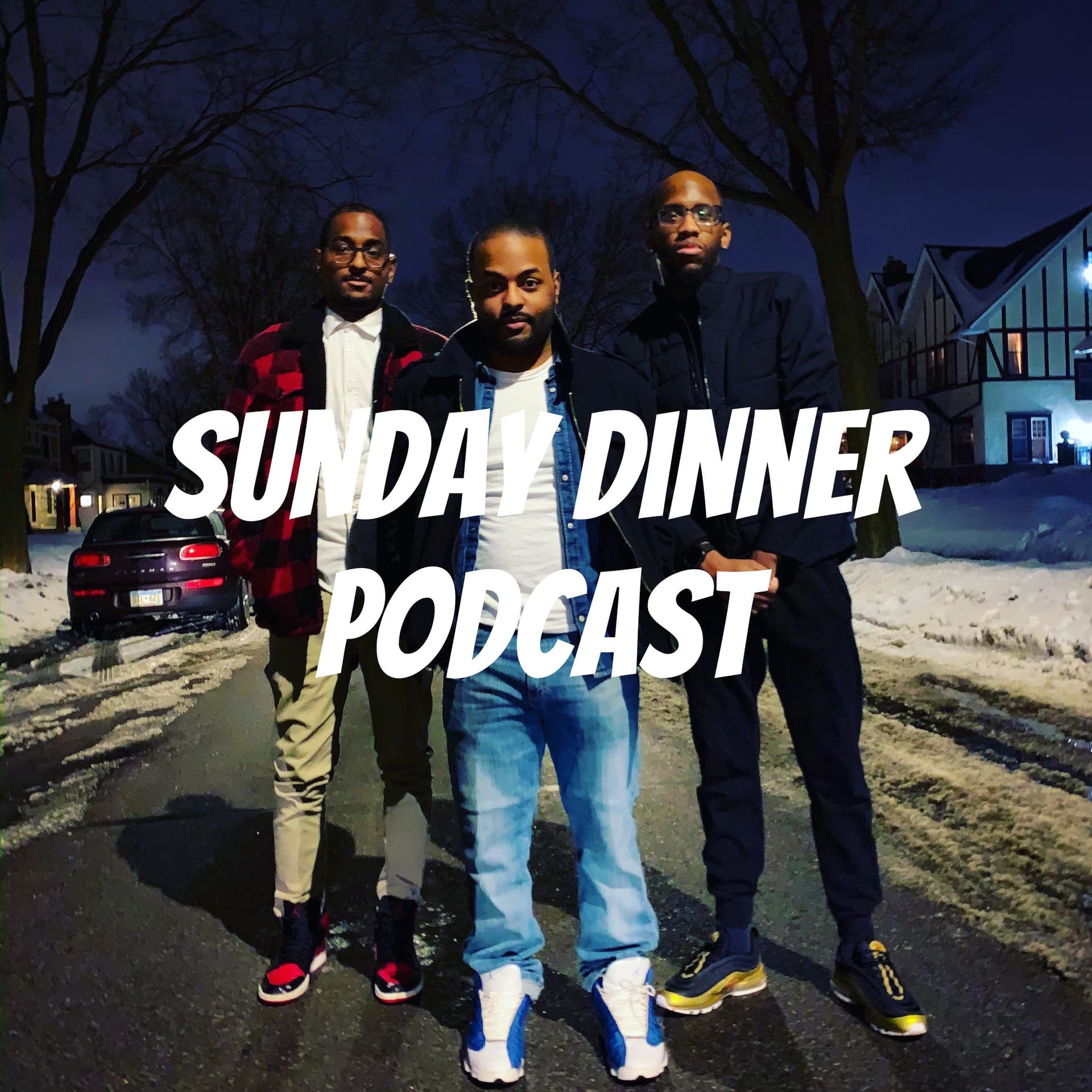 Sunday Dinner Podcast - Podcasts