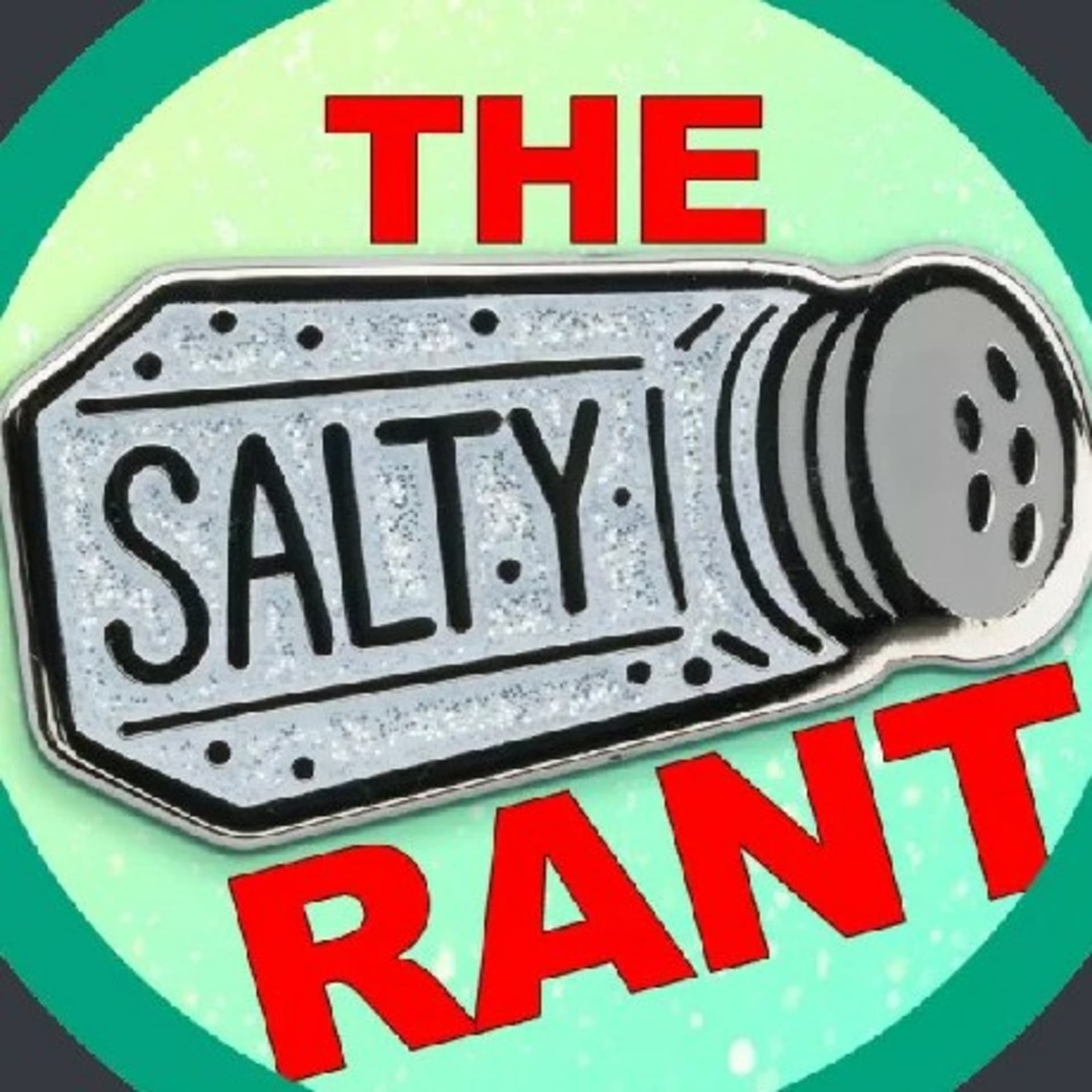 THE SALTY RANT
