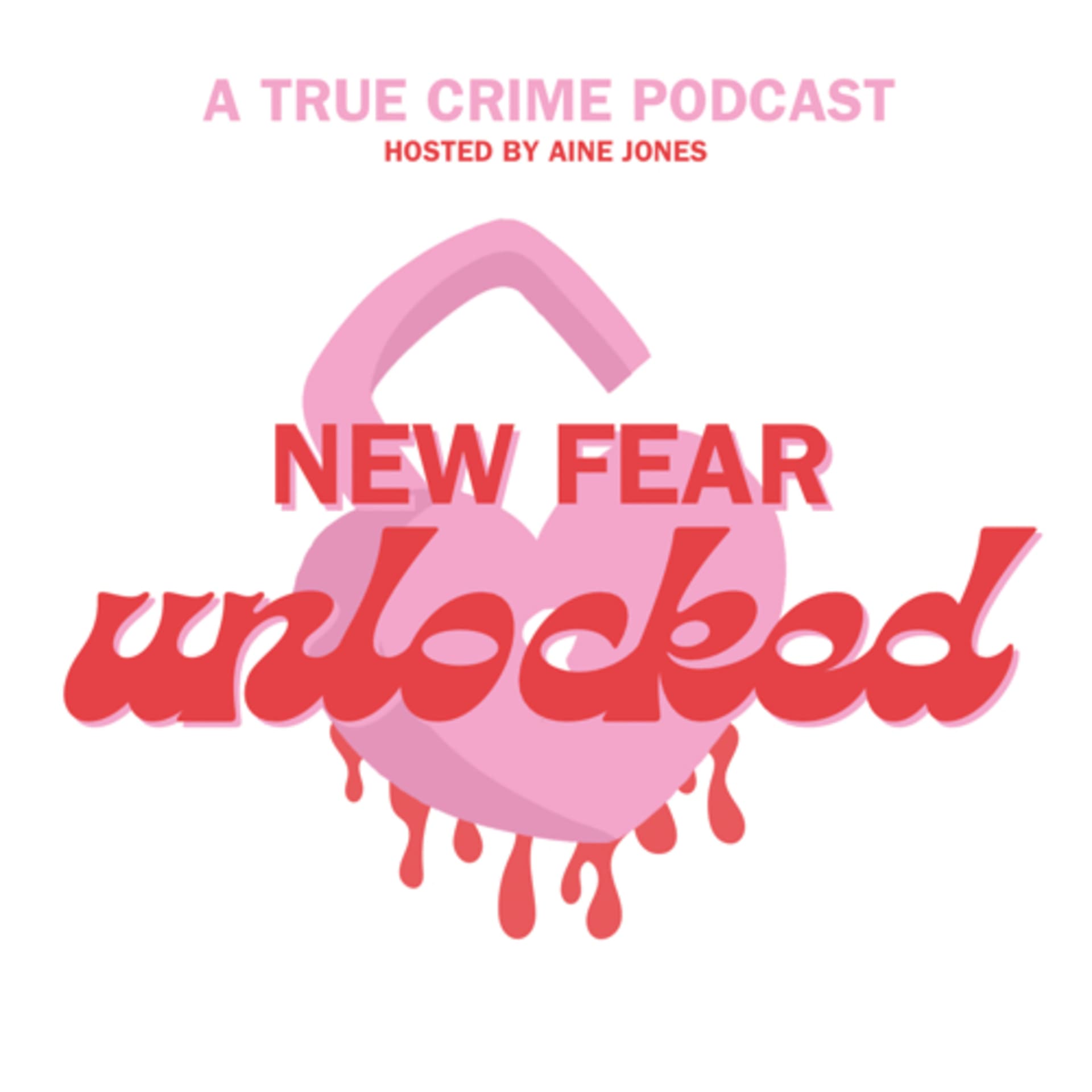 New Fear Unlocked - Podcasts