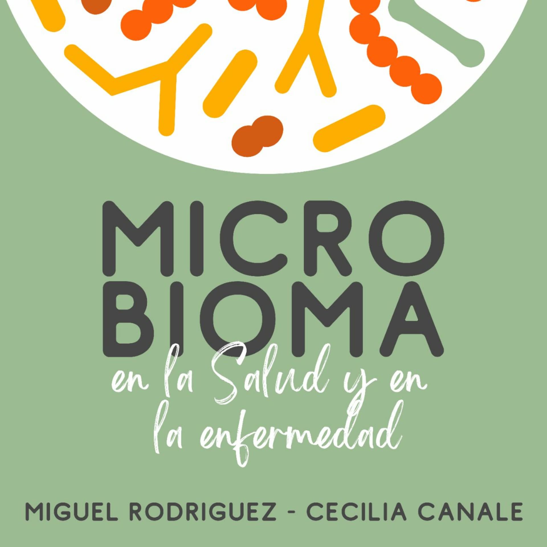 MICROBIOMA, En La Salud Y En La Enfermedad - Podcasts