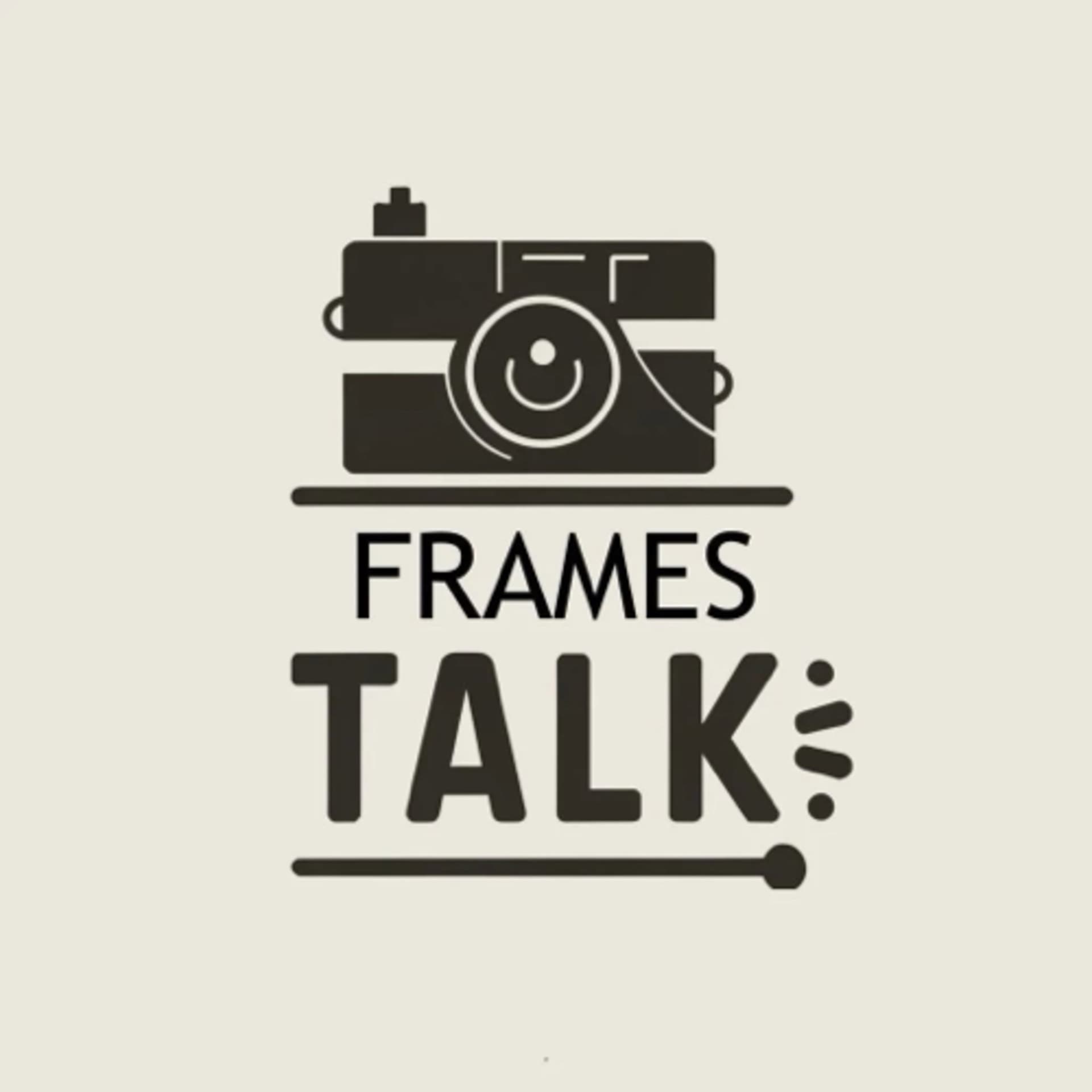 FRAMES TALK - Podcasts