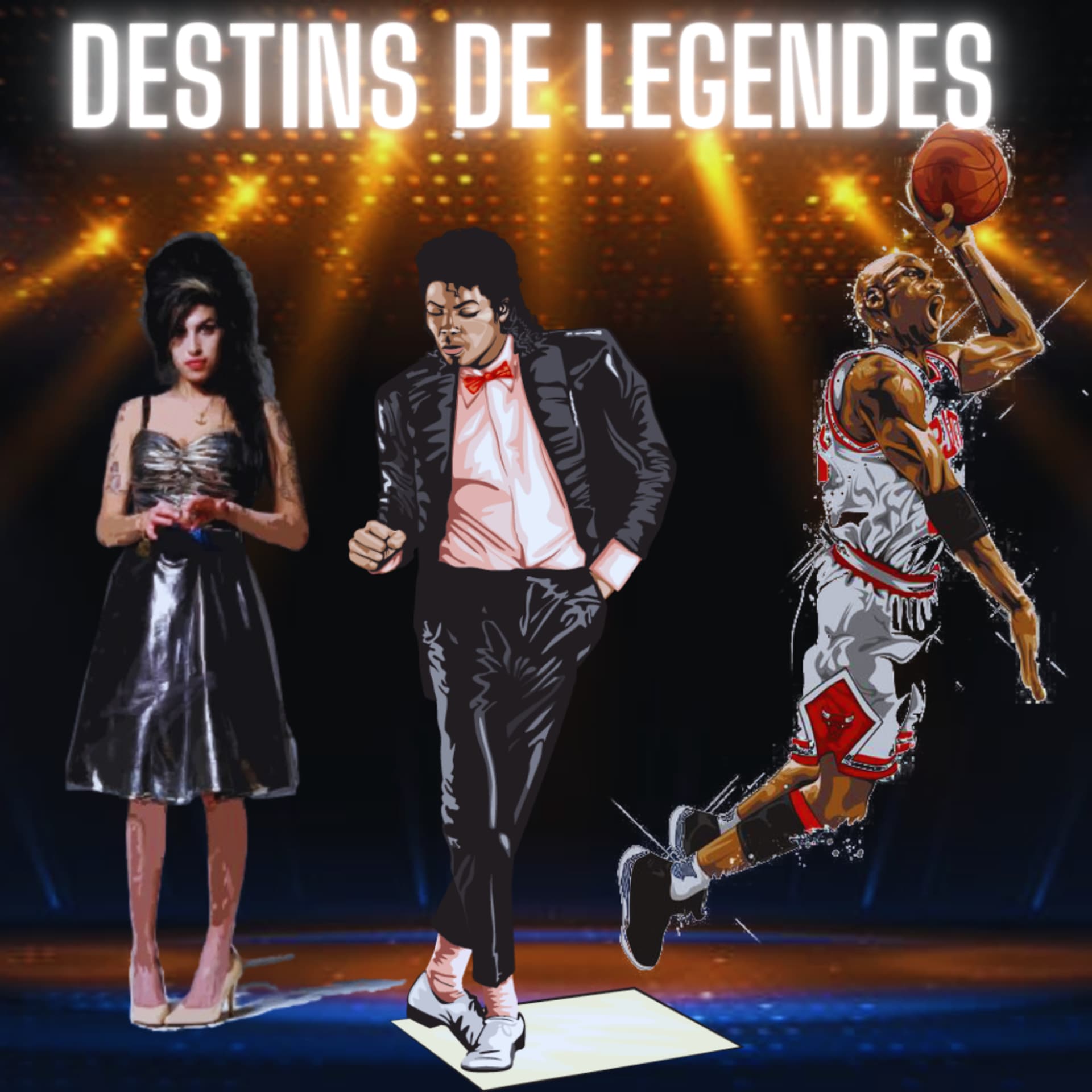 Destins de Légendes - Podcasts