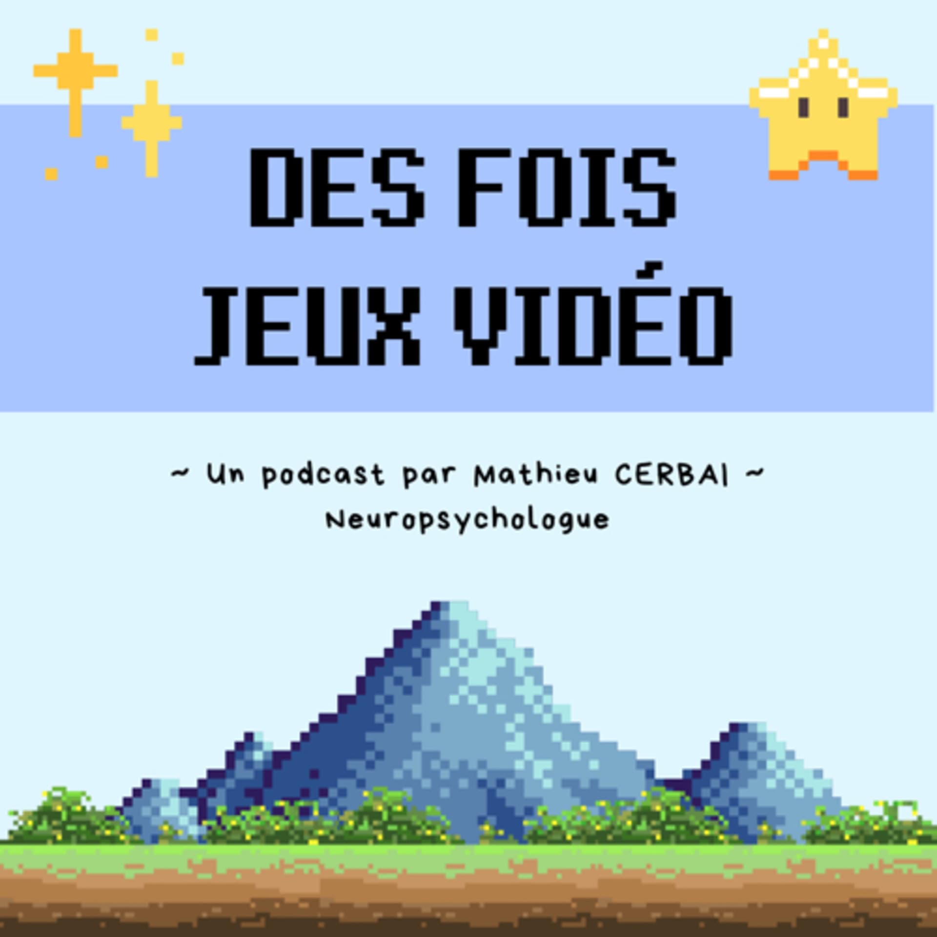 Des Fois Jeux Vidéo - Podcasts
