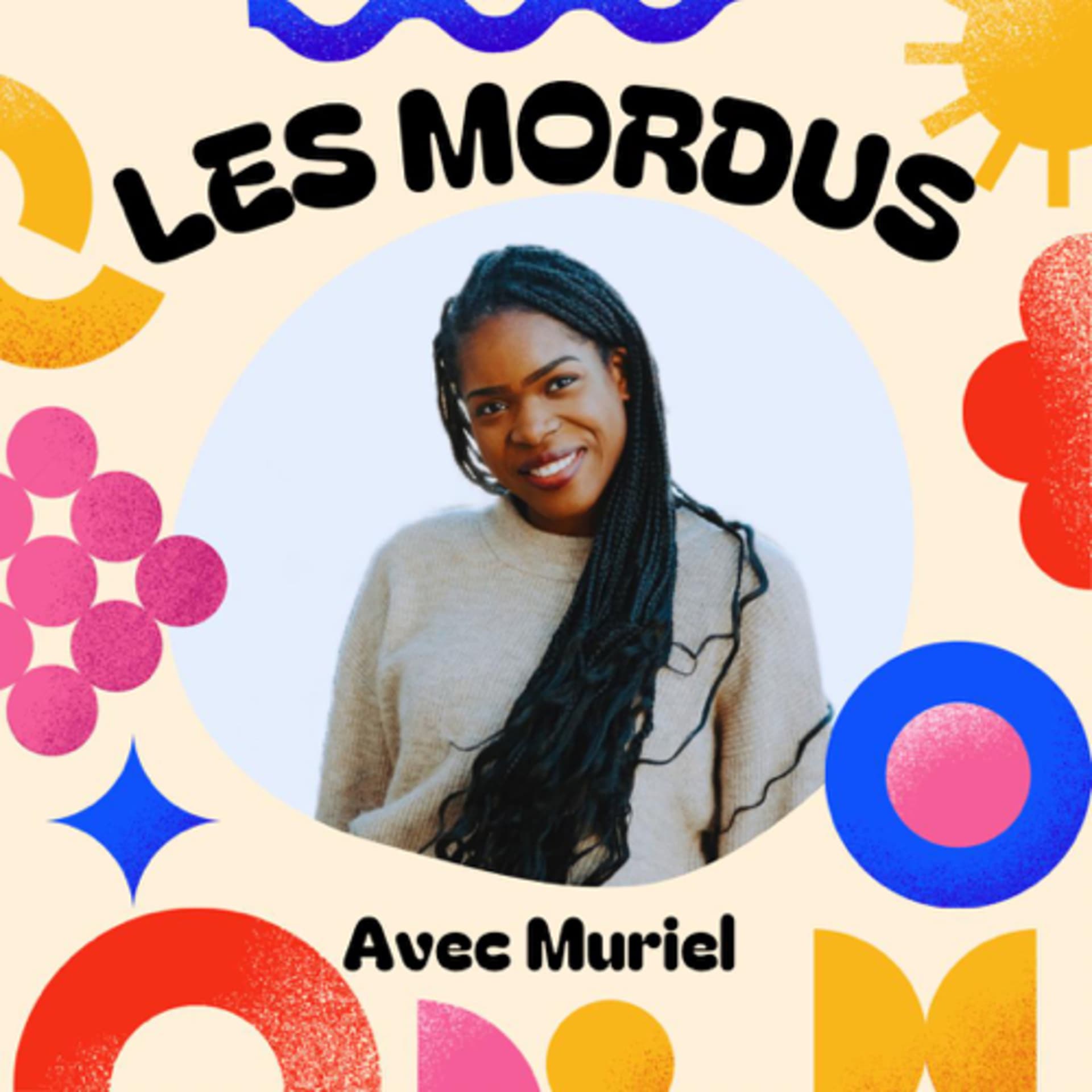 LES MORDUS - Podcasts