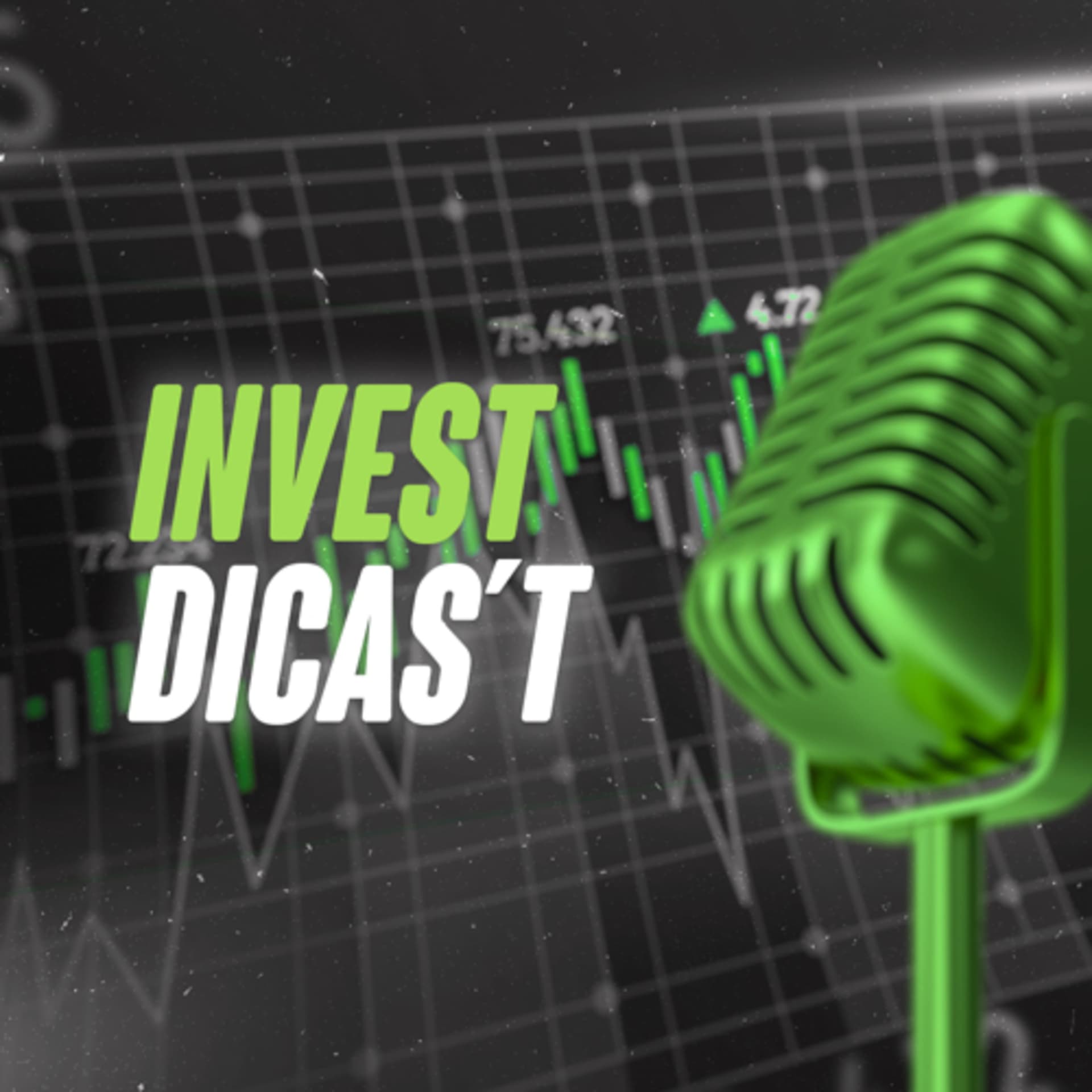 INVEST DICAS´T - Podcasts