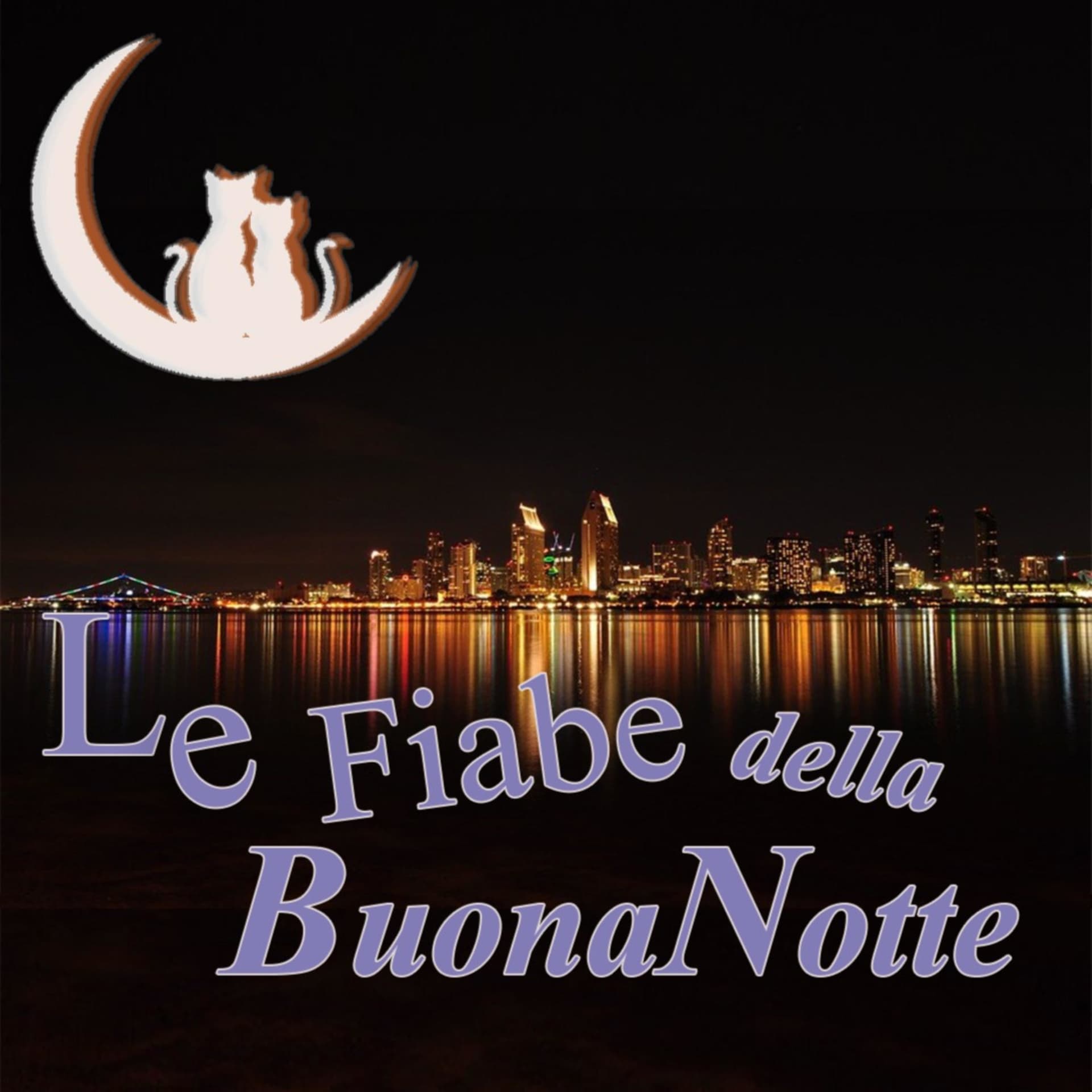 Le fiabe della Buona Notte - Podcasts