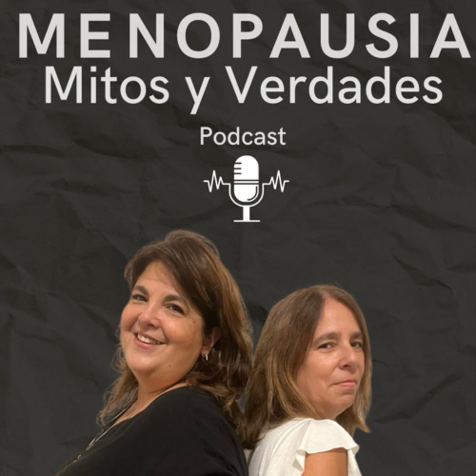 Menopausia mitos y verdades - Podcasts