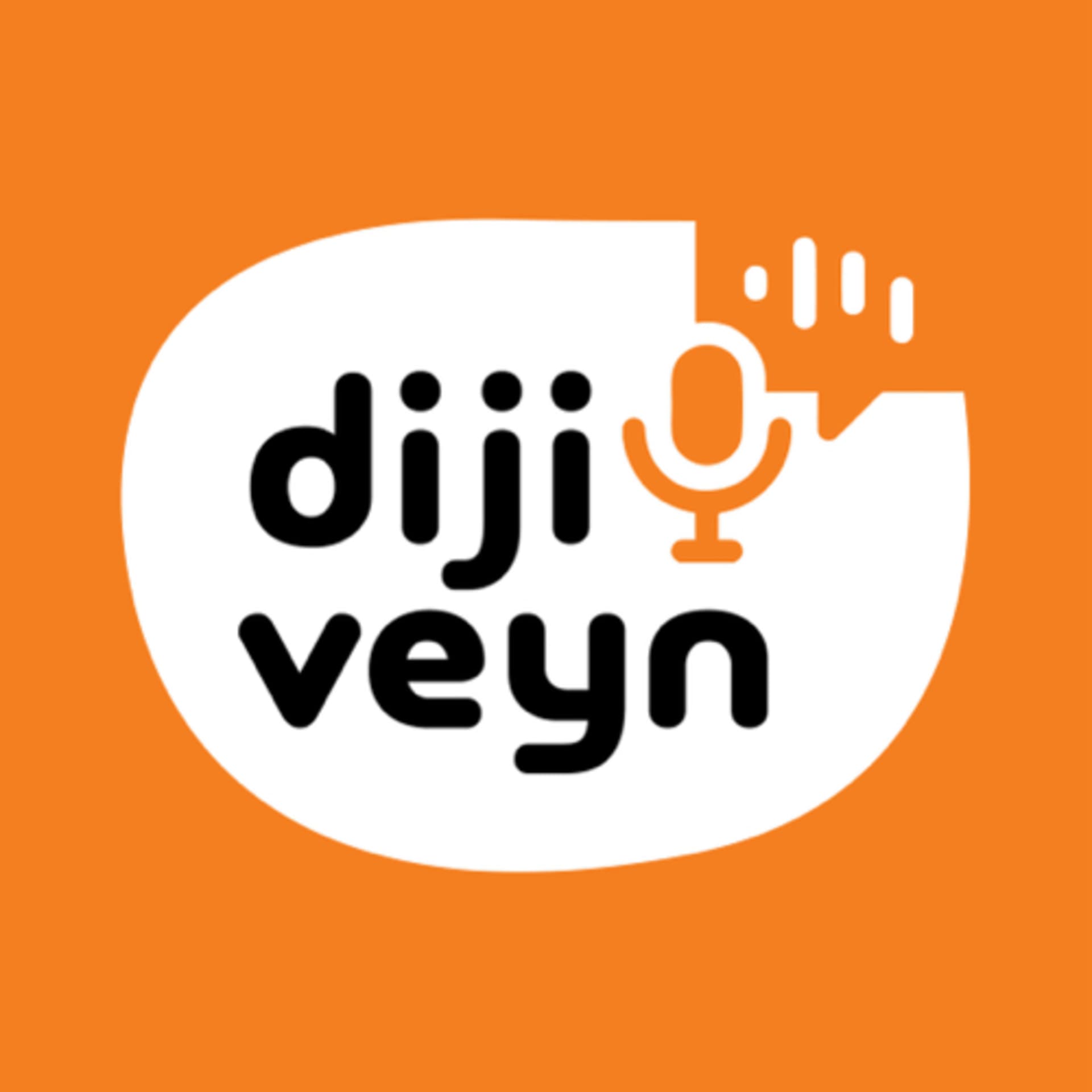 Dijiveyn - Podcasts