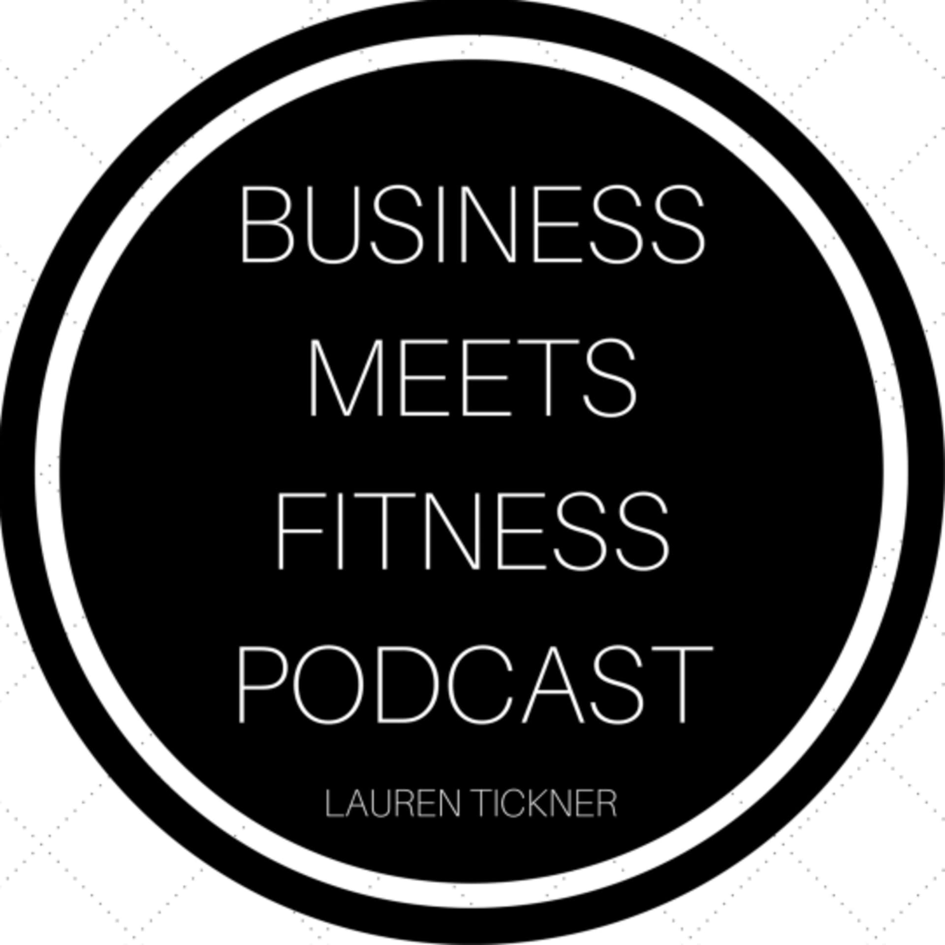 Business Meets Fitness - Podcasts