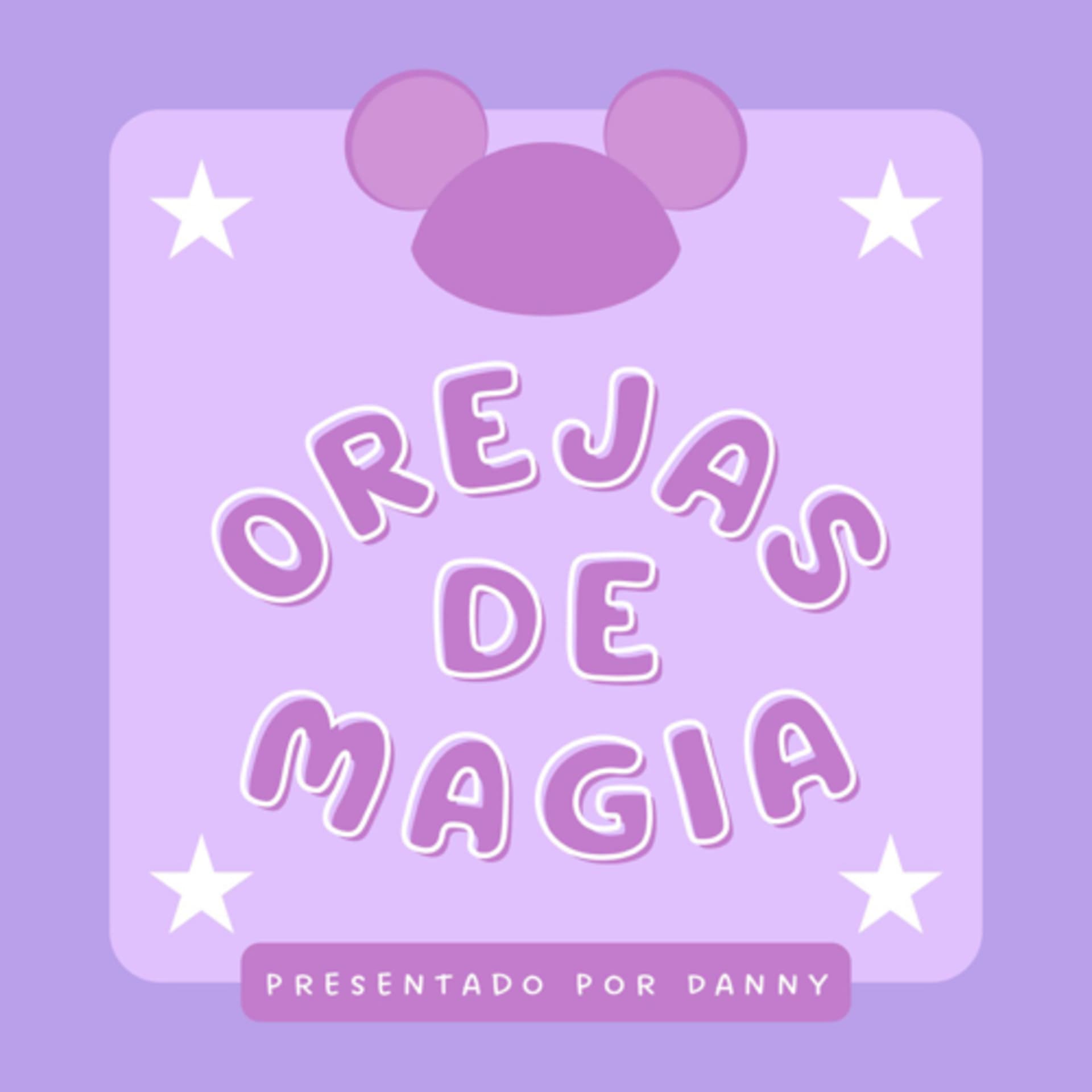 Orejas de Magia - Podcasts