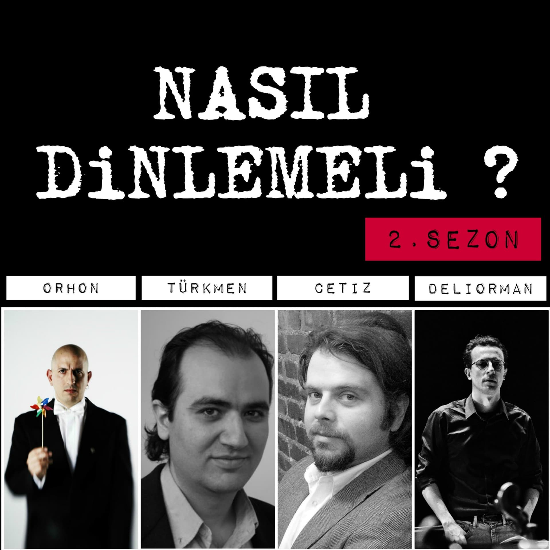 Nasıl dinlemeli? - Podcasts