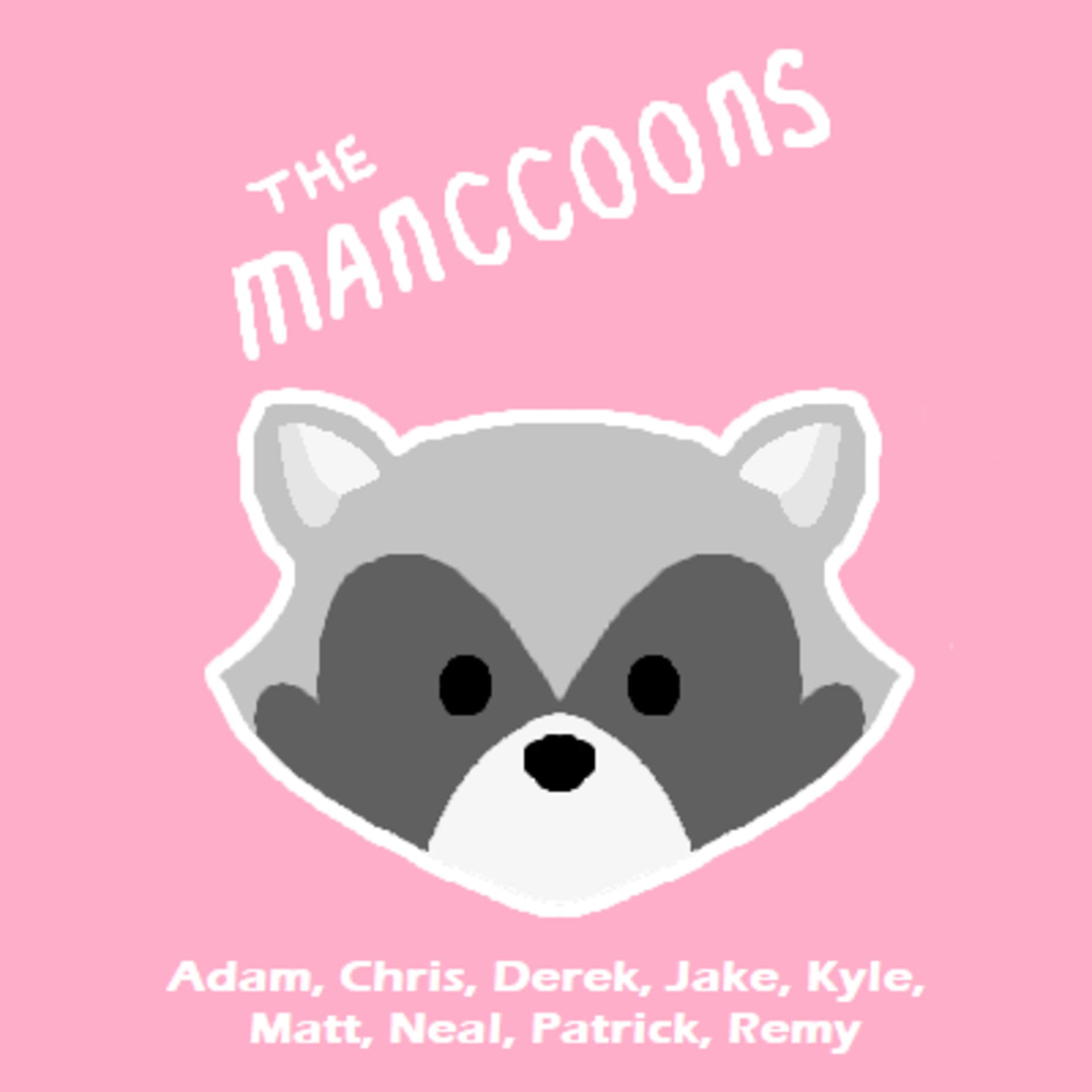 The Manccoons - Podcasts