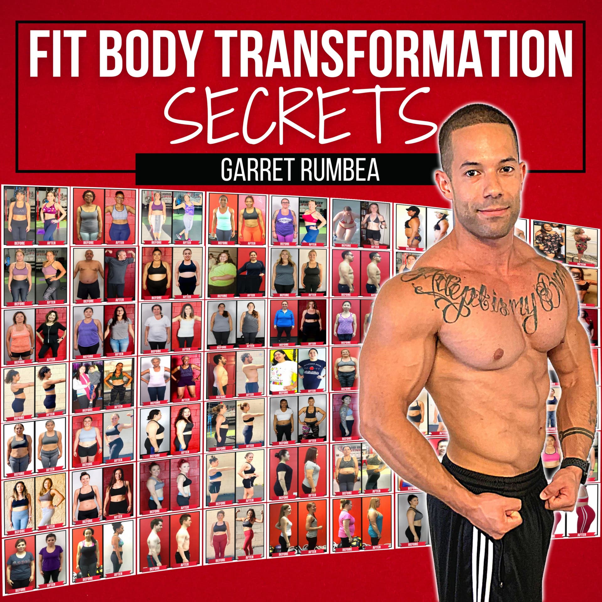Fit Body Transformation Secrets w/ Garret Rumbea - Podcasts