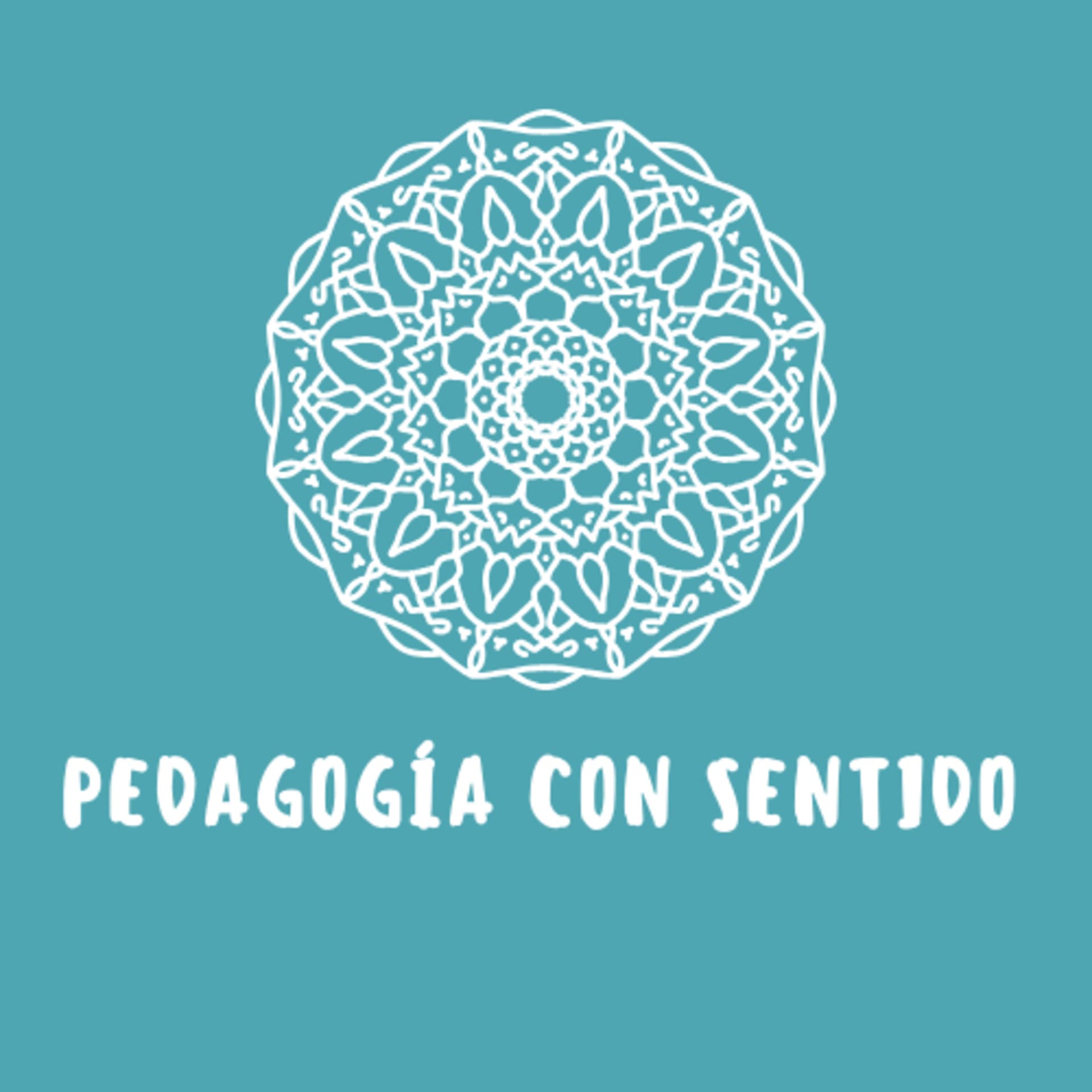 Pedagogía con Sentido - Podcasts