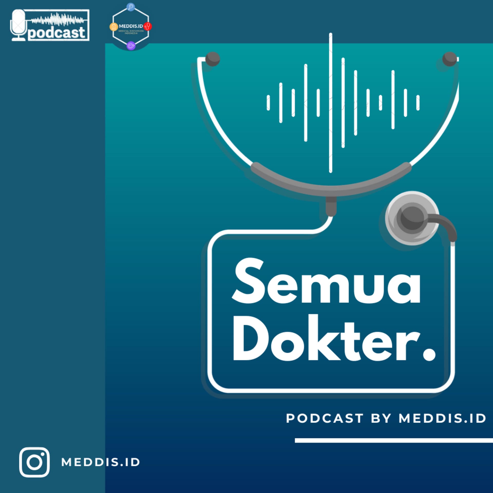 Semua Dokter - Podcasts