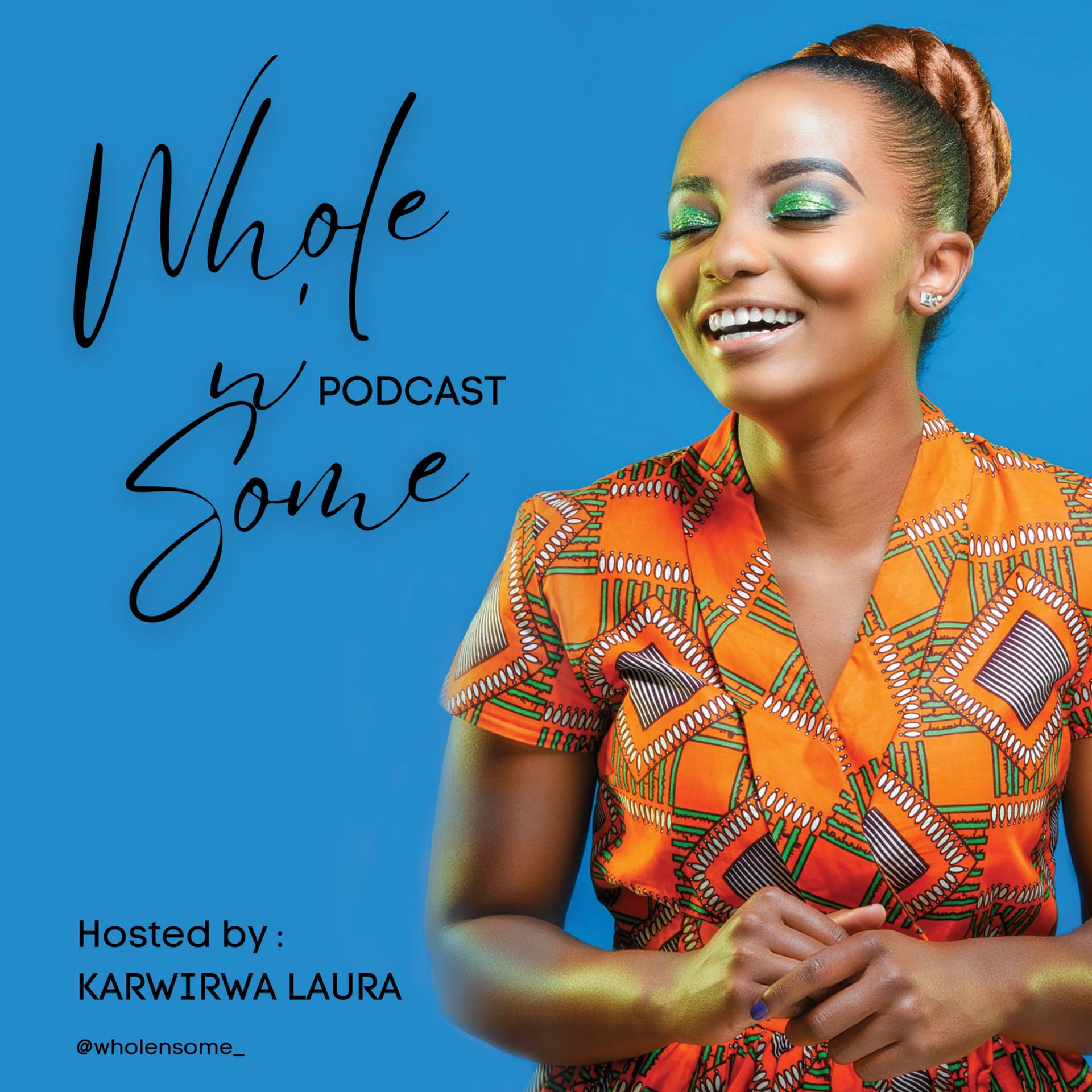 Whole 'n' Some - Podcasts