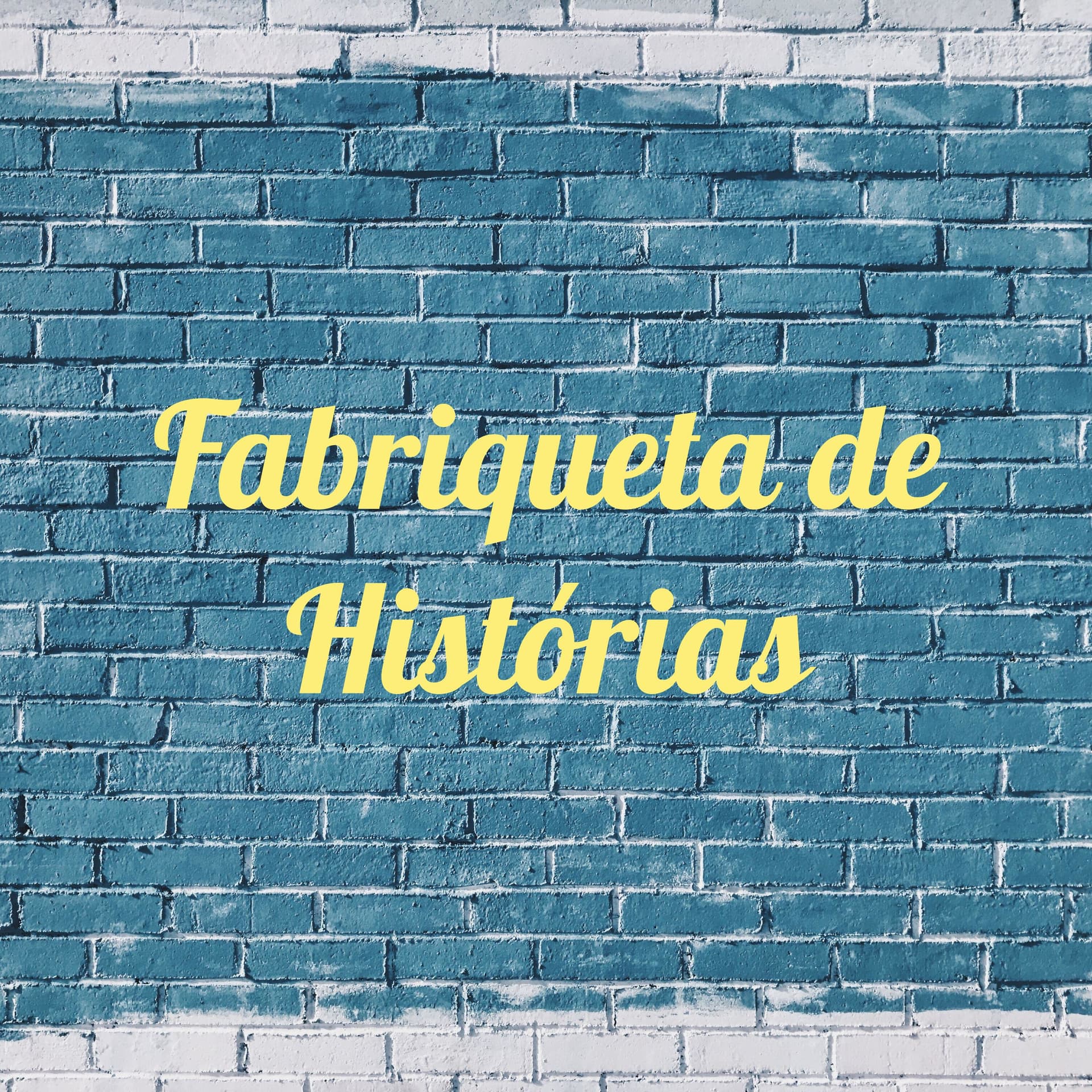 Fabriqueta de Histórias - Podcasts